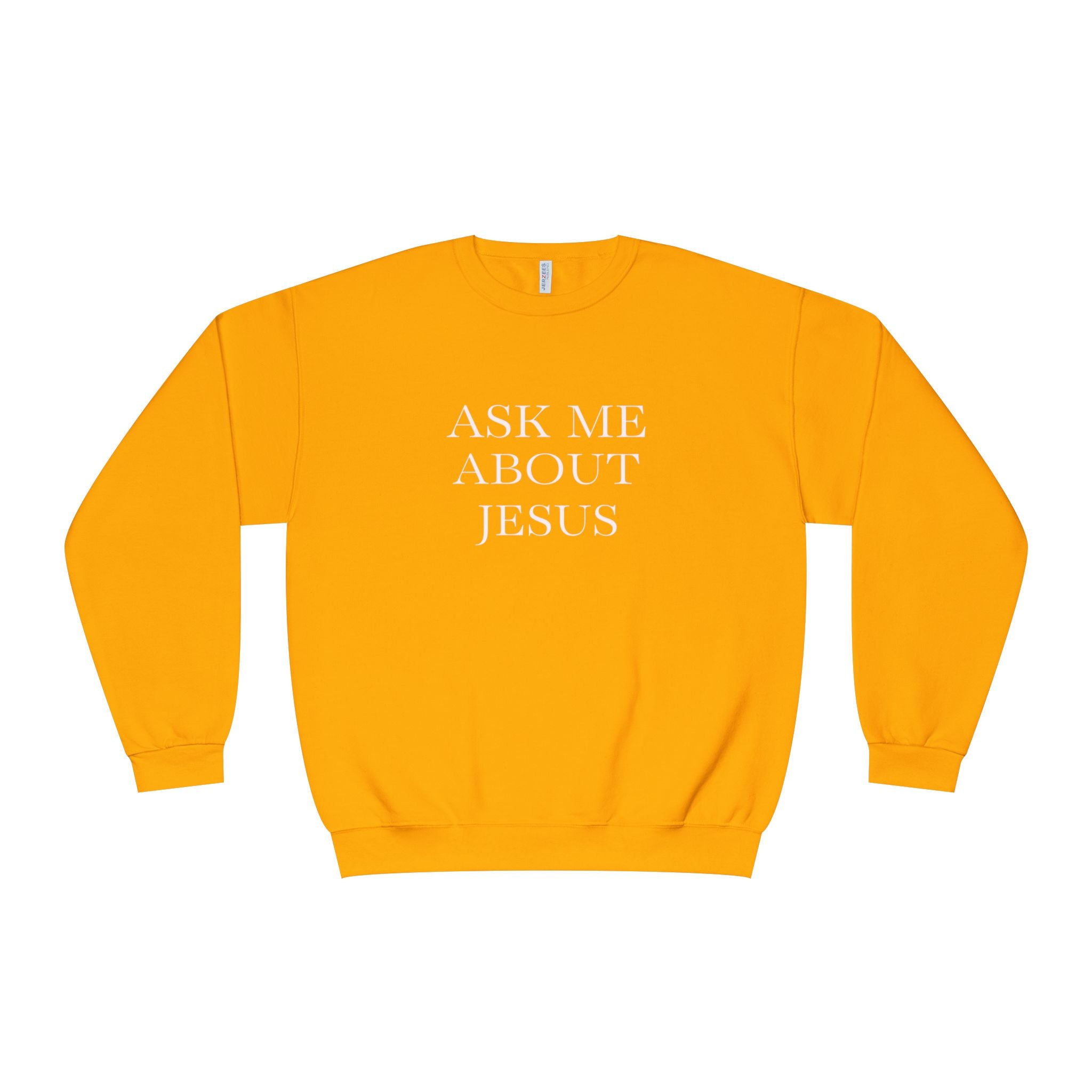 Ask Me About Jesus Sweatshirt — Start Conversations with Comfort