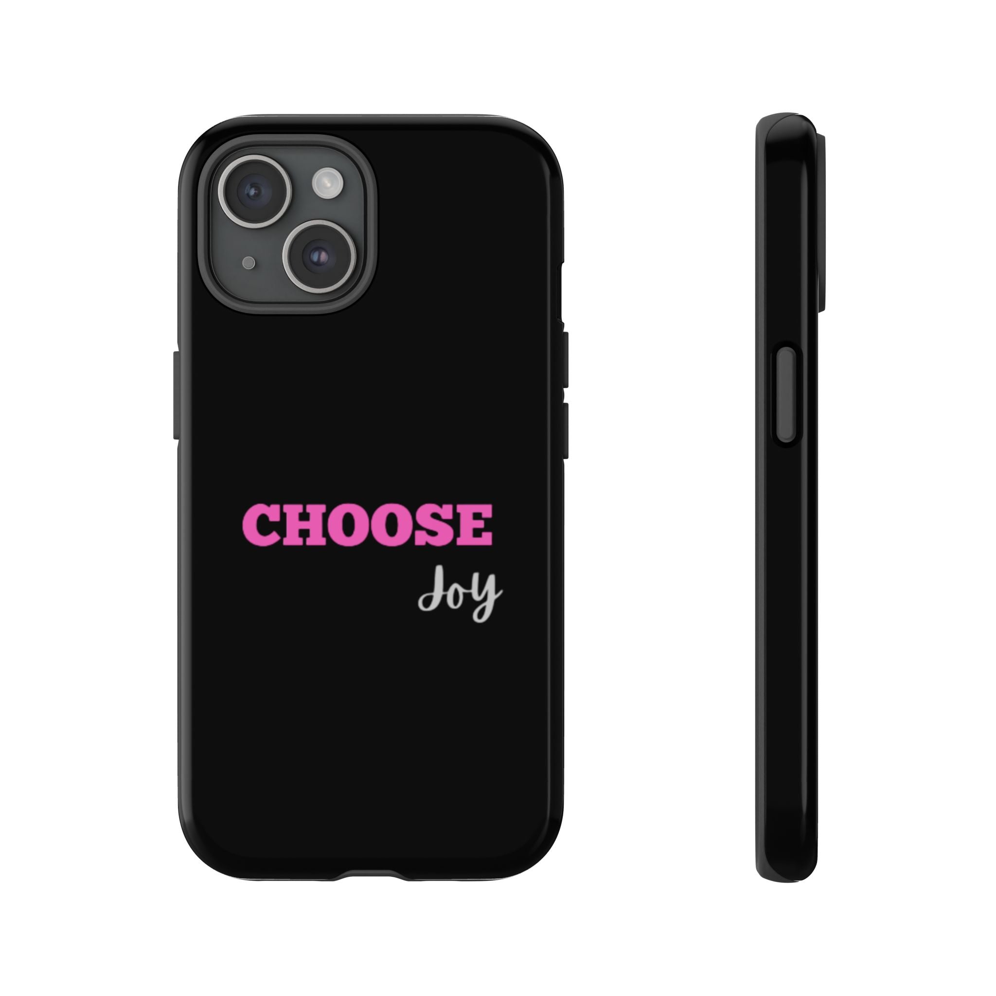 Choose Joy phone case | inspirational text iPhone case