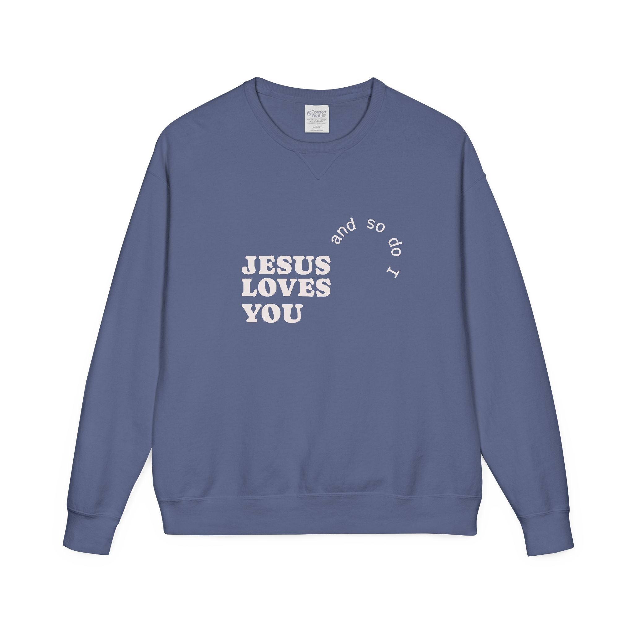 Jesus Loves You Crewneck — Warm, Meaningful Comfort