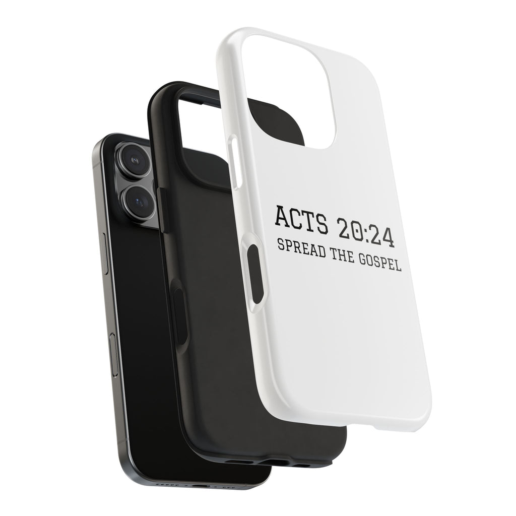 Acts 20:24 'Spread the Gospel' Tough Phone Case — Christian Scripture Protective Case