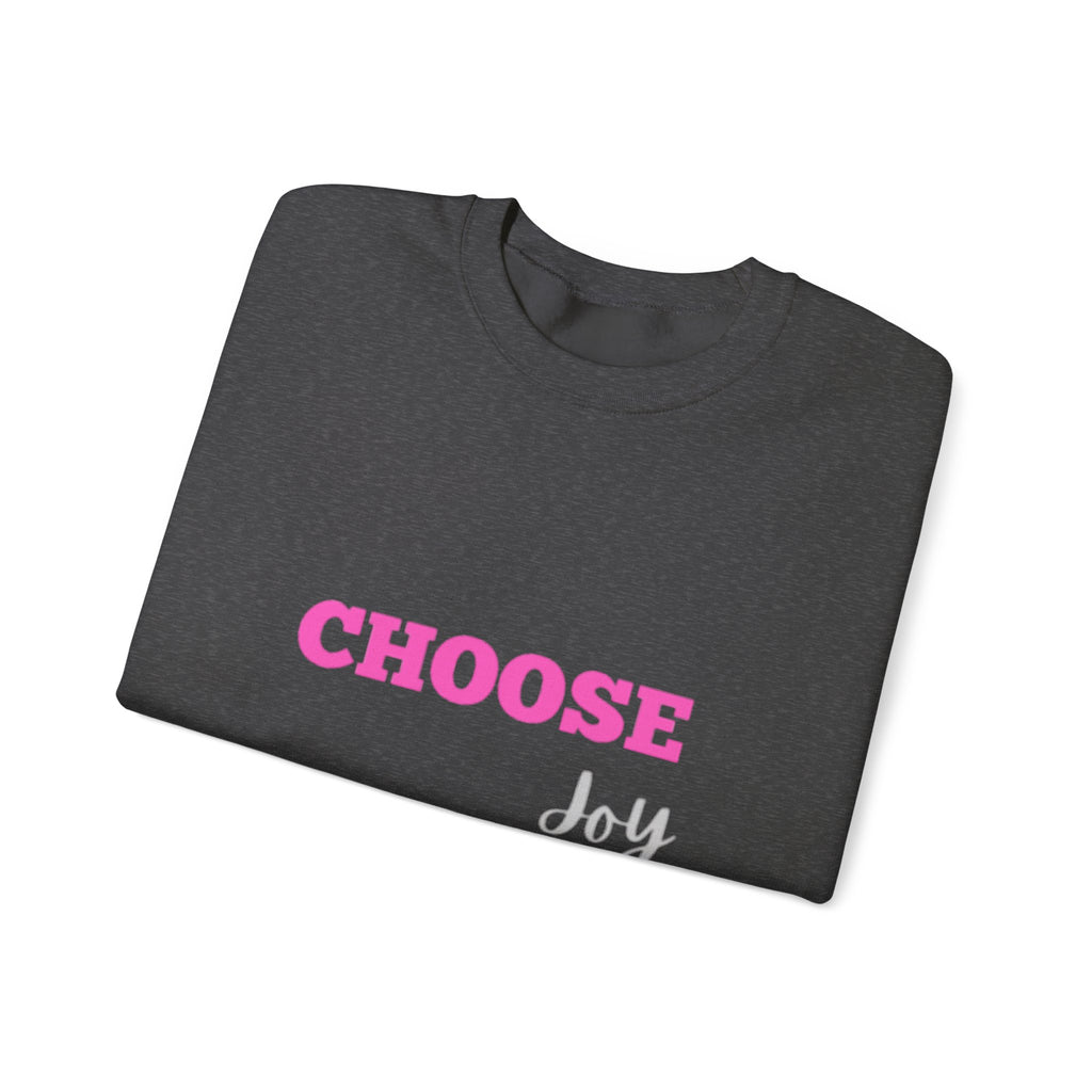 Choose Joy sweatshirt | inspirational text crewneck
