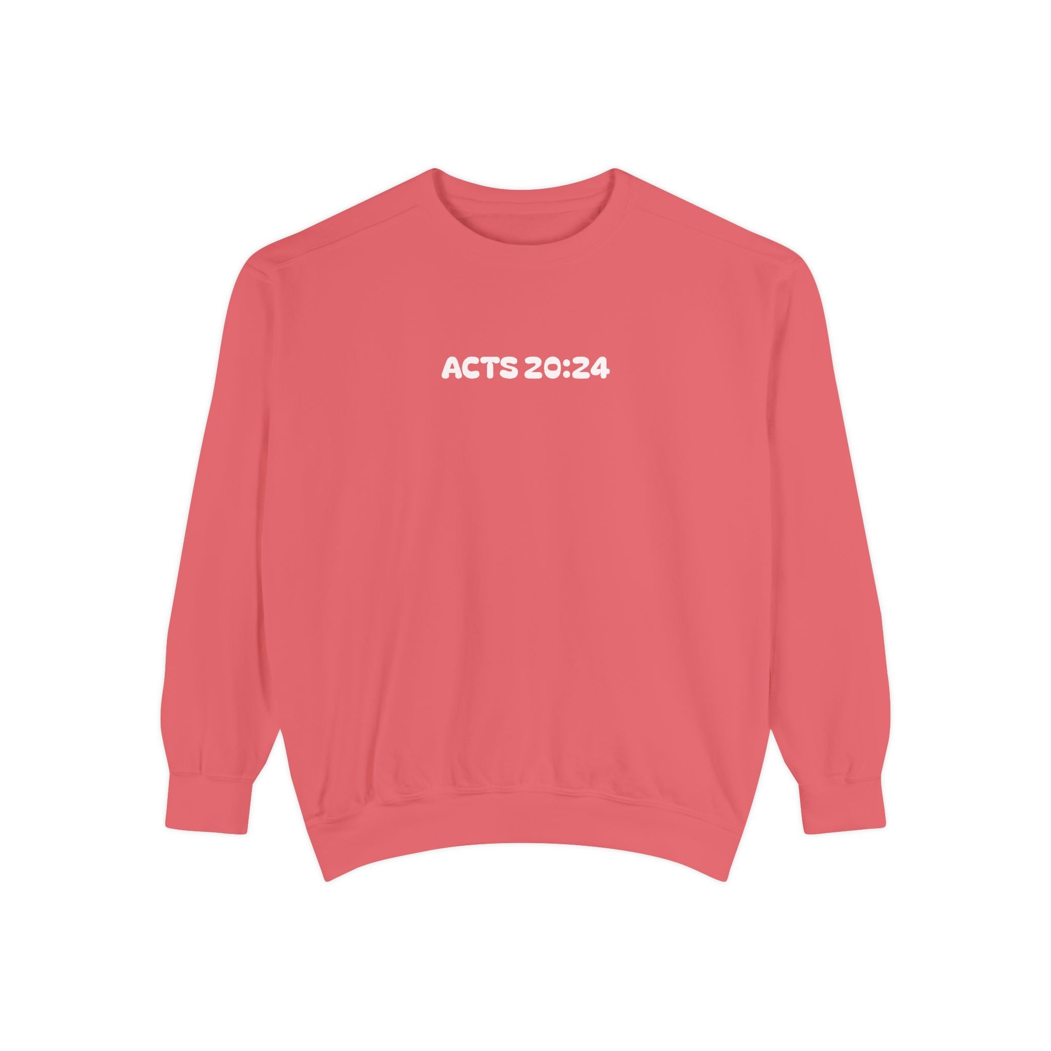 Acts 20:24 Inspirational Crewneck — Live for What Matters