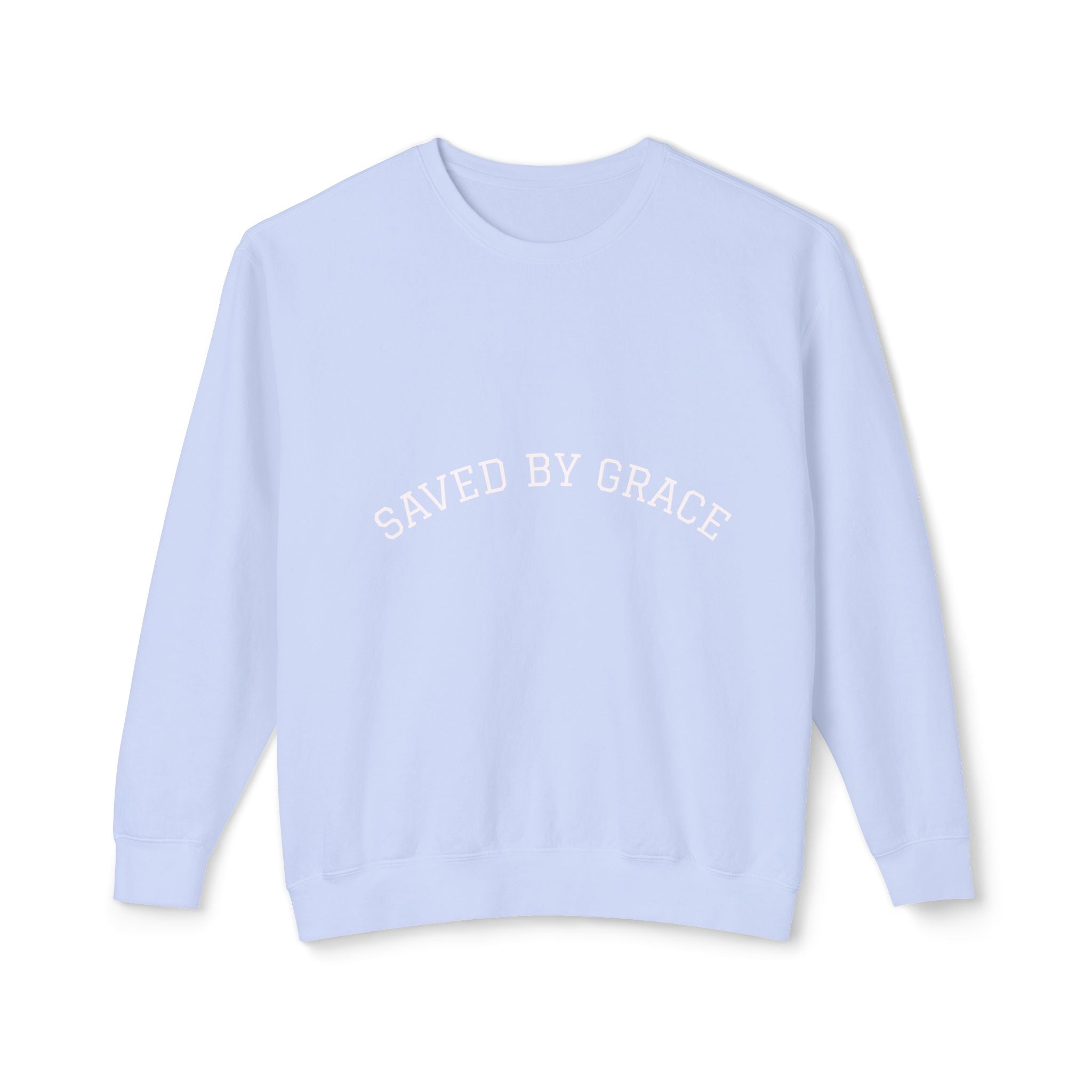 Saved by Grace Sweatshirt Christian Faith Crewneck