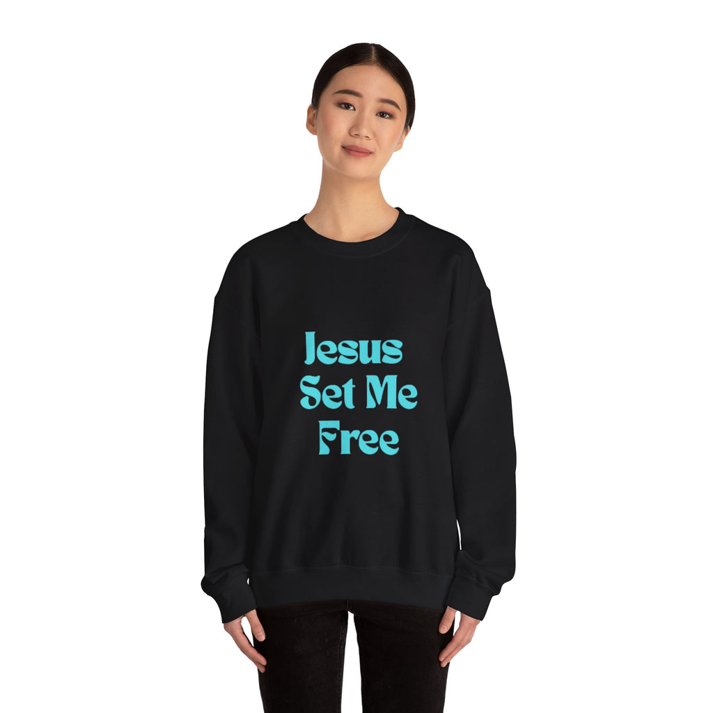 Jesus Set Me Free Sweatshirt - Christian Faith Crewneck