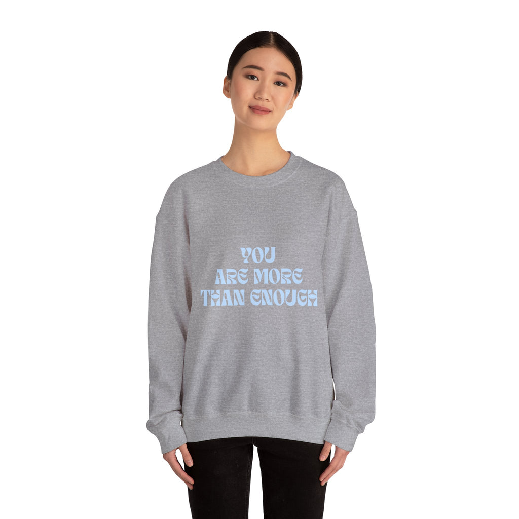 Inspirational Crewneck Sweatshirt - "You Are More Than Enough" Pastel Affirmation
