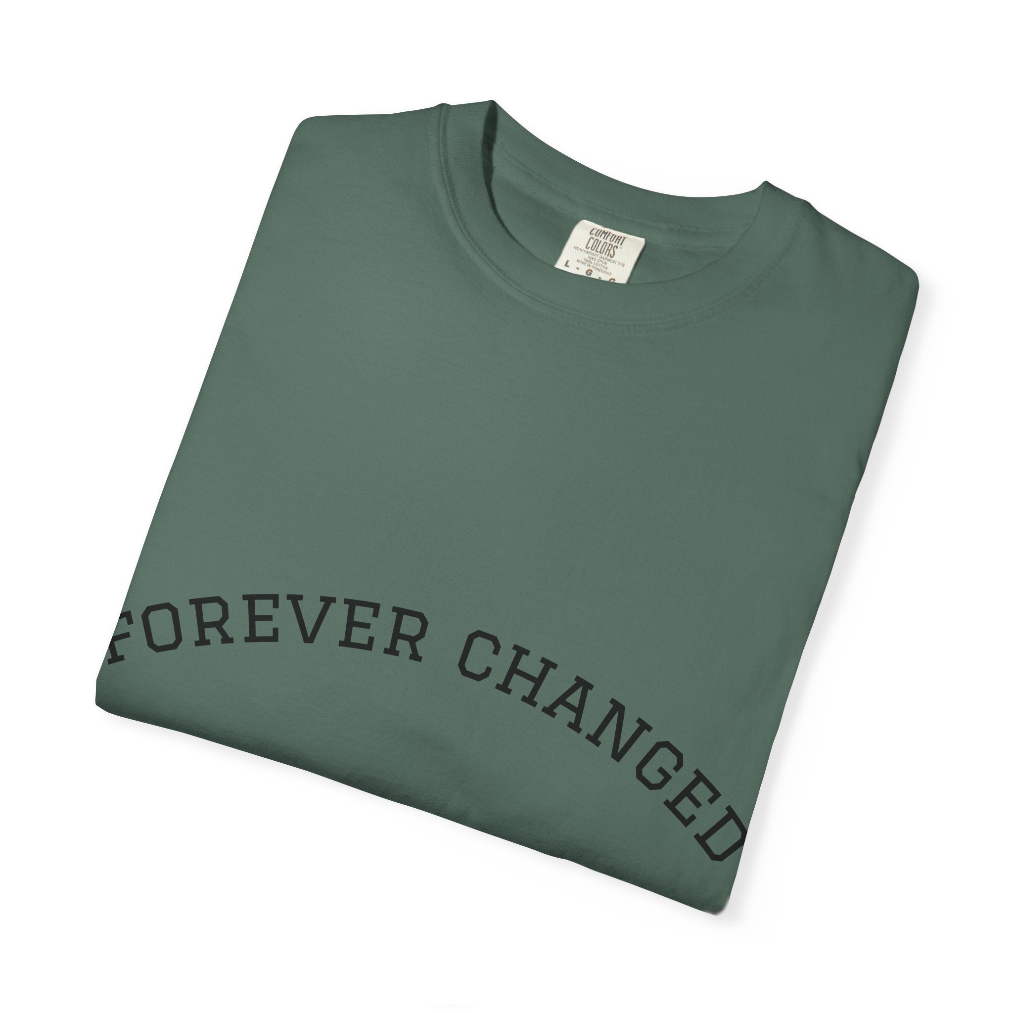 Forever Changed T-shirt Minimalist Curved Text Tee