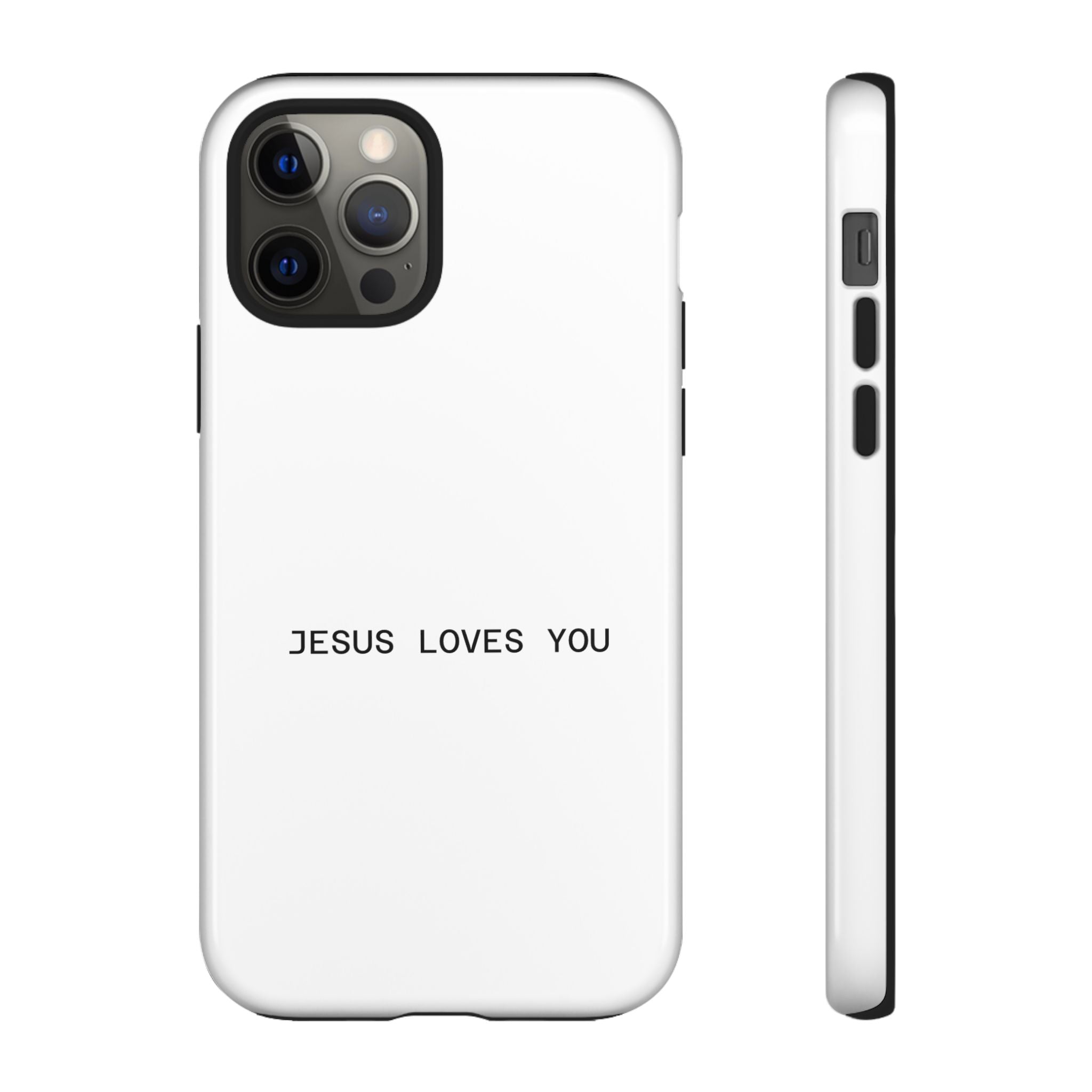 Jesus Loves You Tough Phone Case