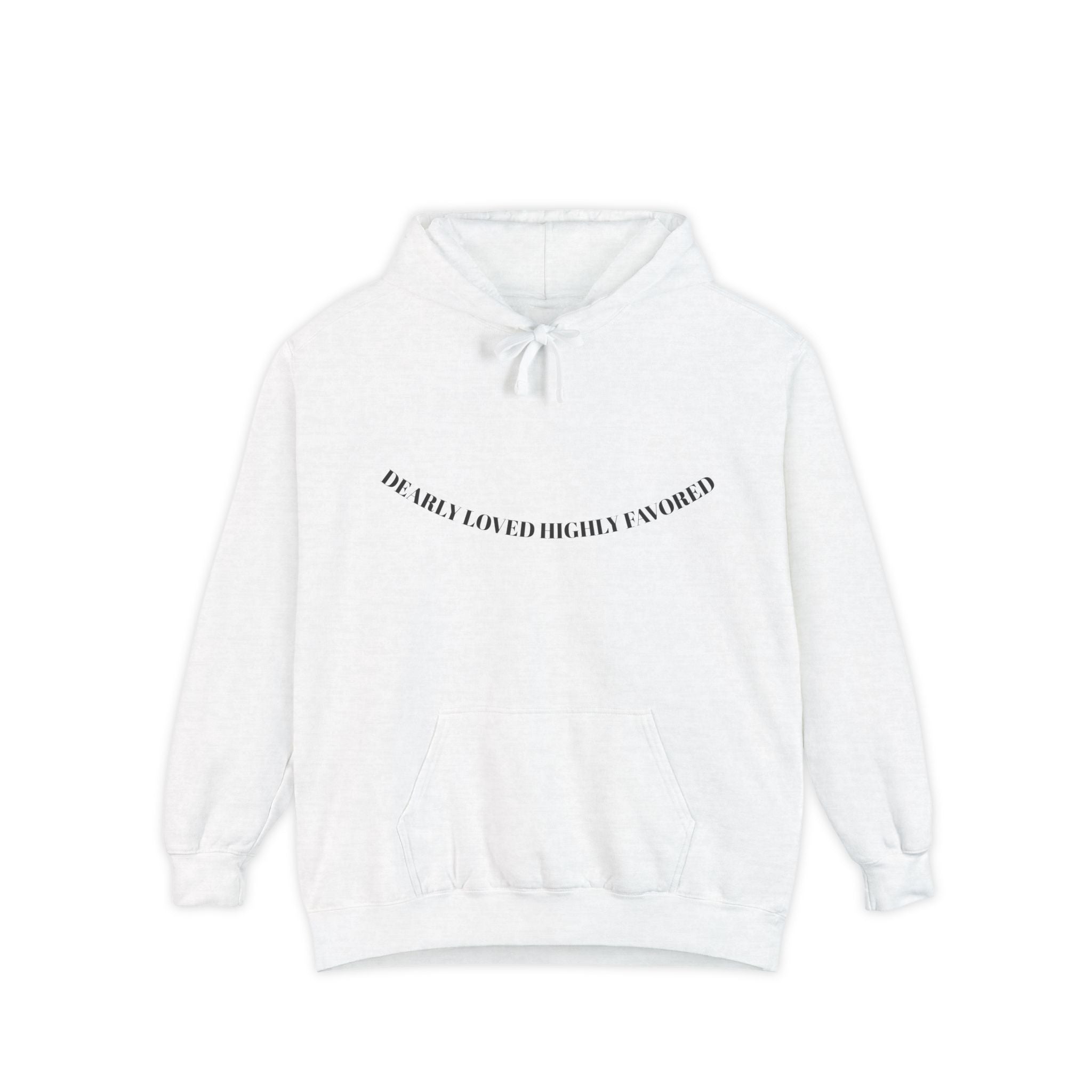 Dearly Loved and Highly Favored Curved Text Hoodie — "We Are Not Lucky, We’re Blessed" Comfort Pullover