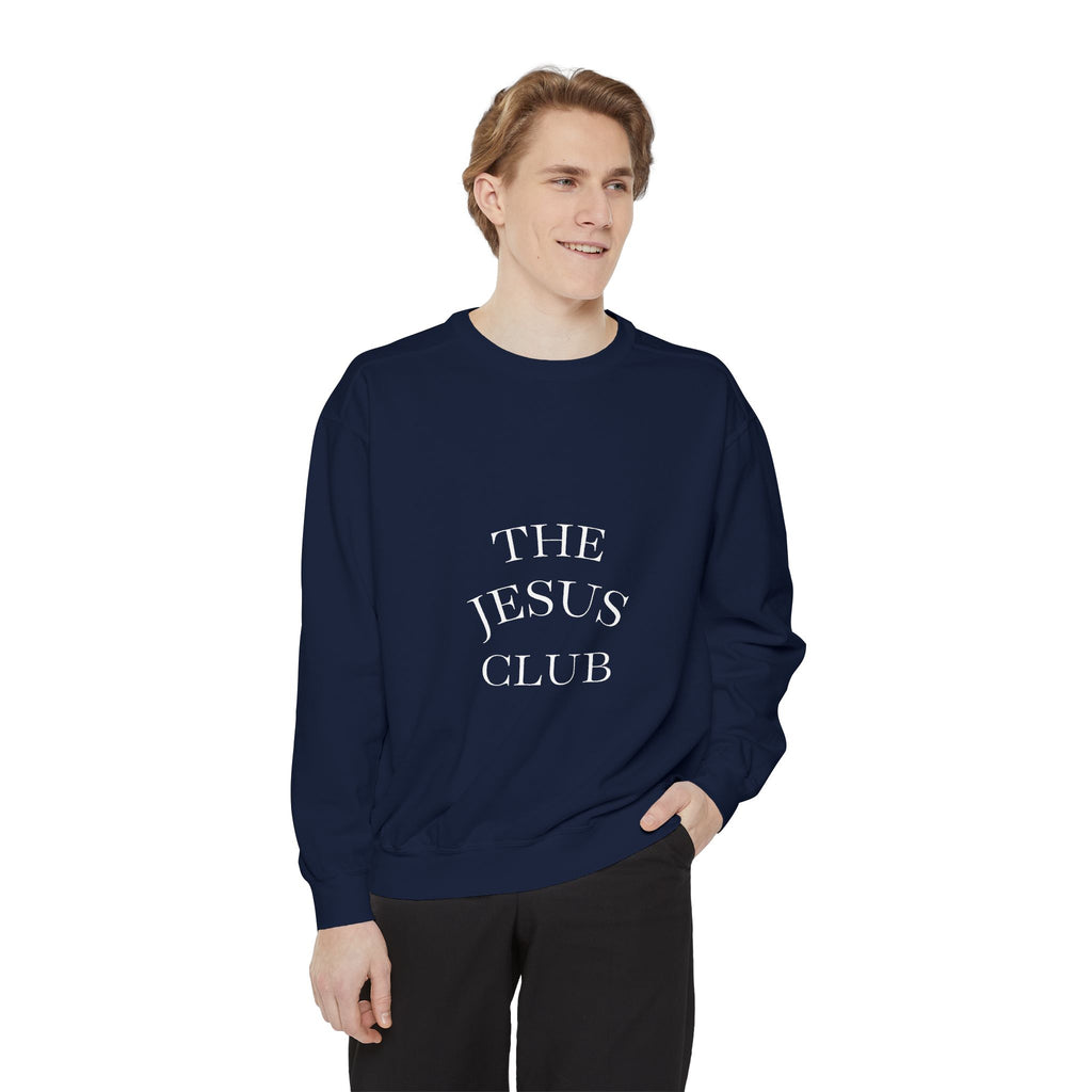 The Jesus Club Sweatshirt  Christian Faith Graphic Crewneck