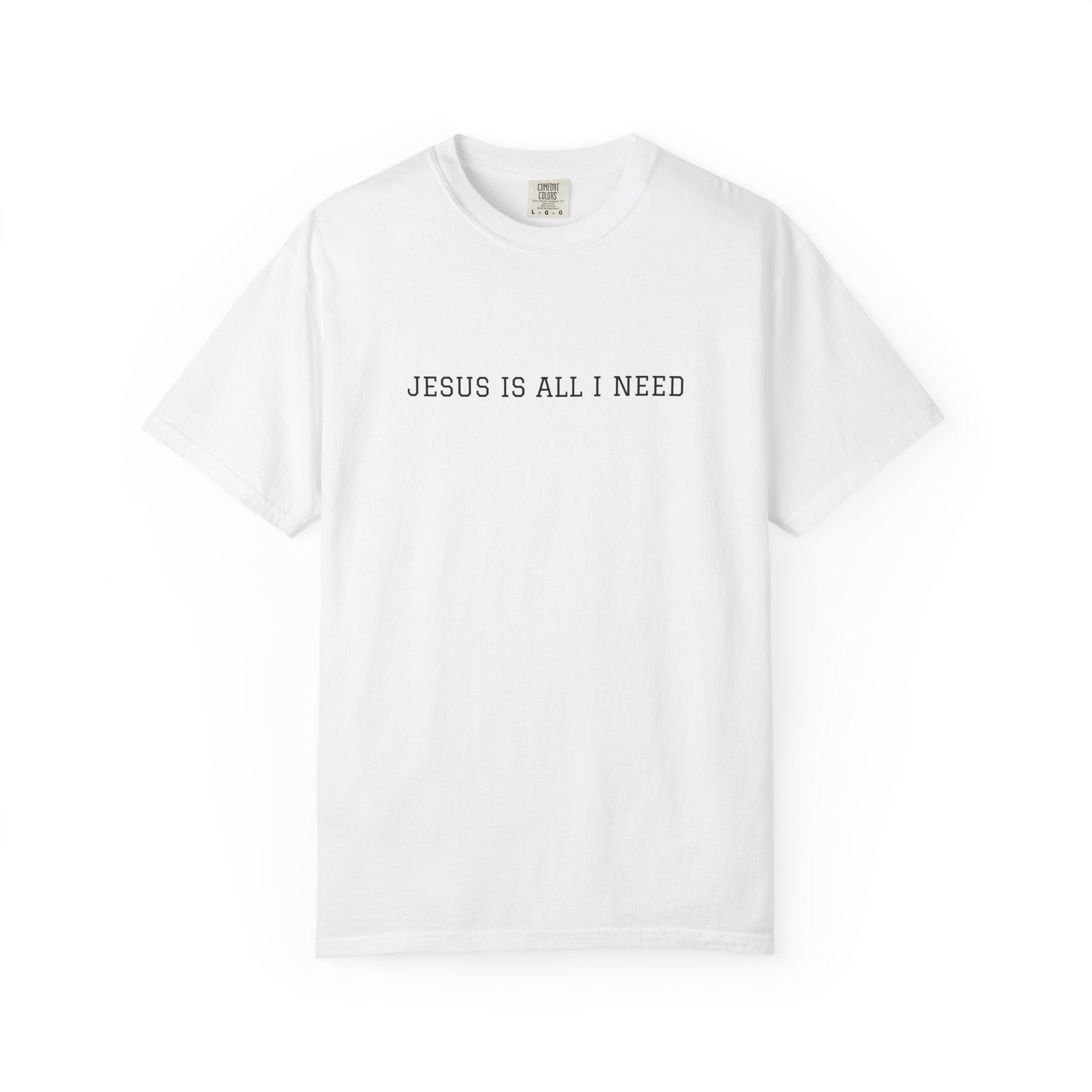 Jesus Is All I Need Minimalist T-Shirt
