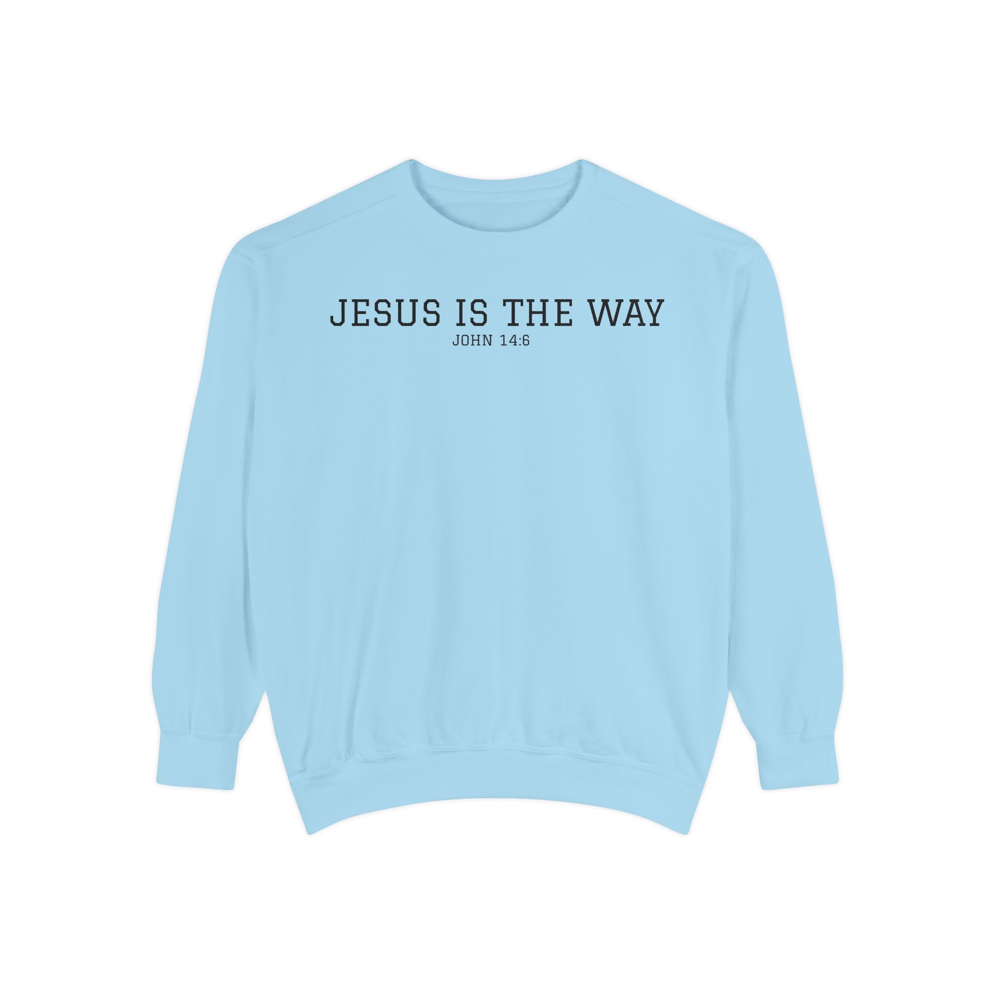 Jesus Is The Way Sweatshirt — Faith-Based Crewneck (John 14:6)