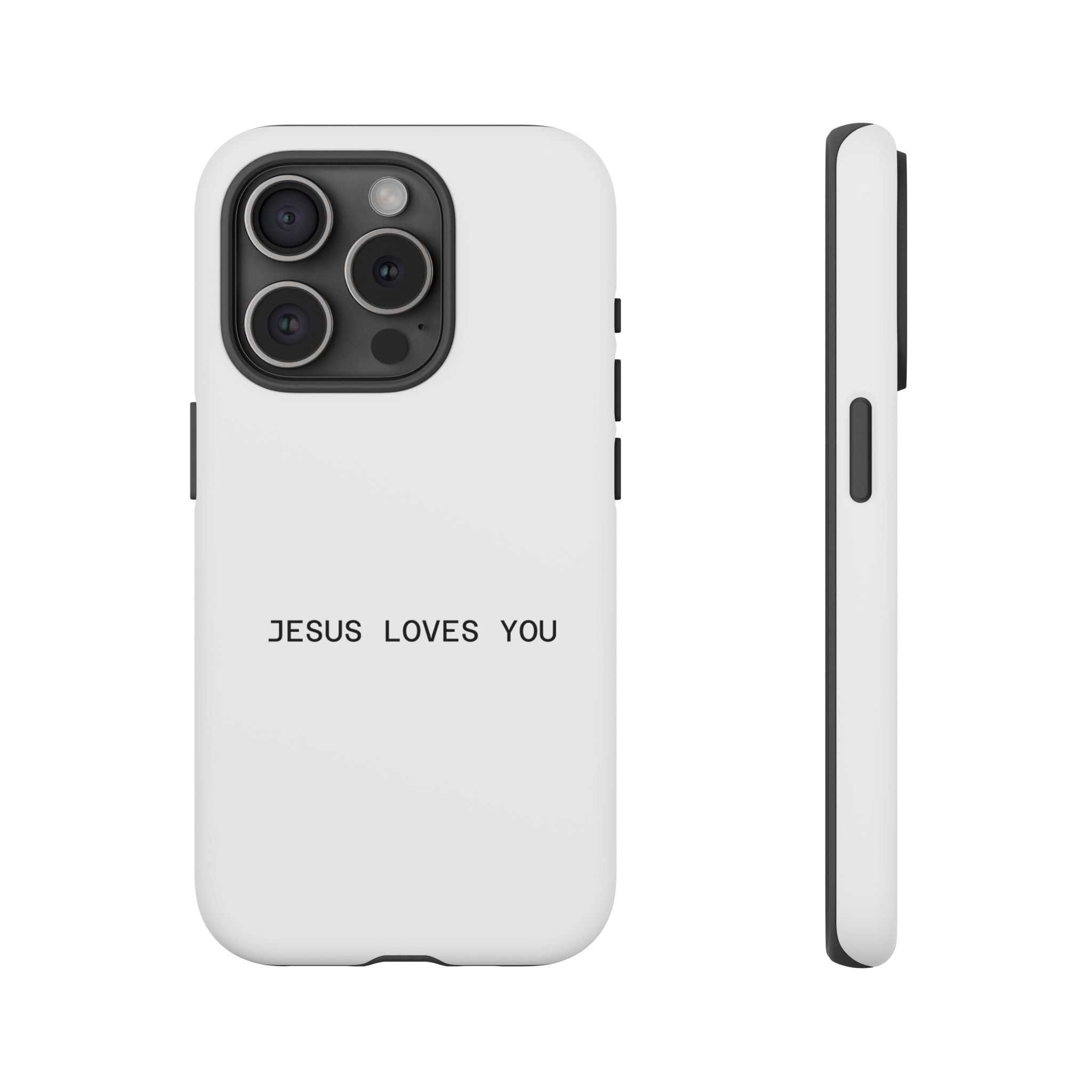 Jesus Loves You Tough Phone Case