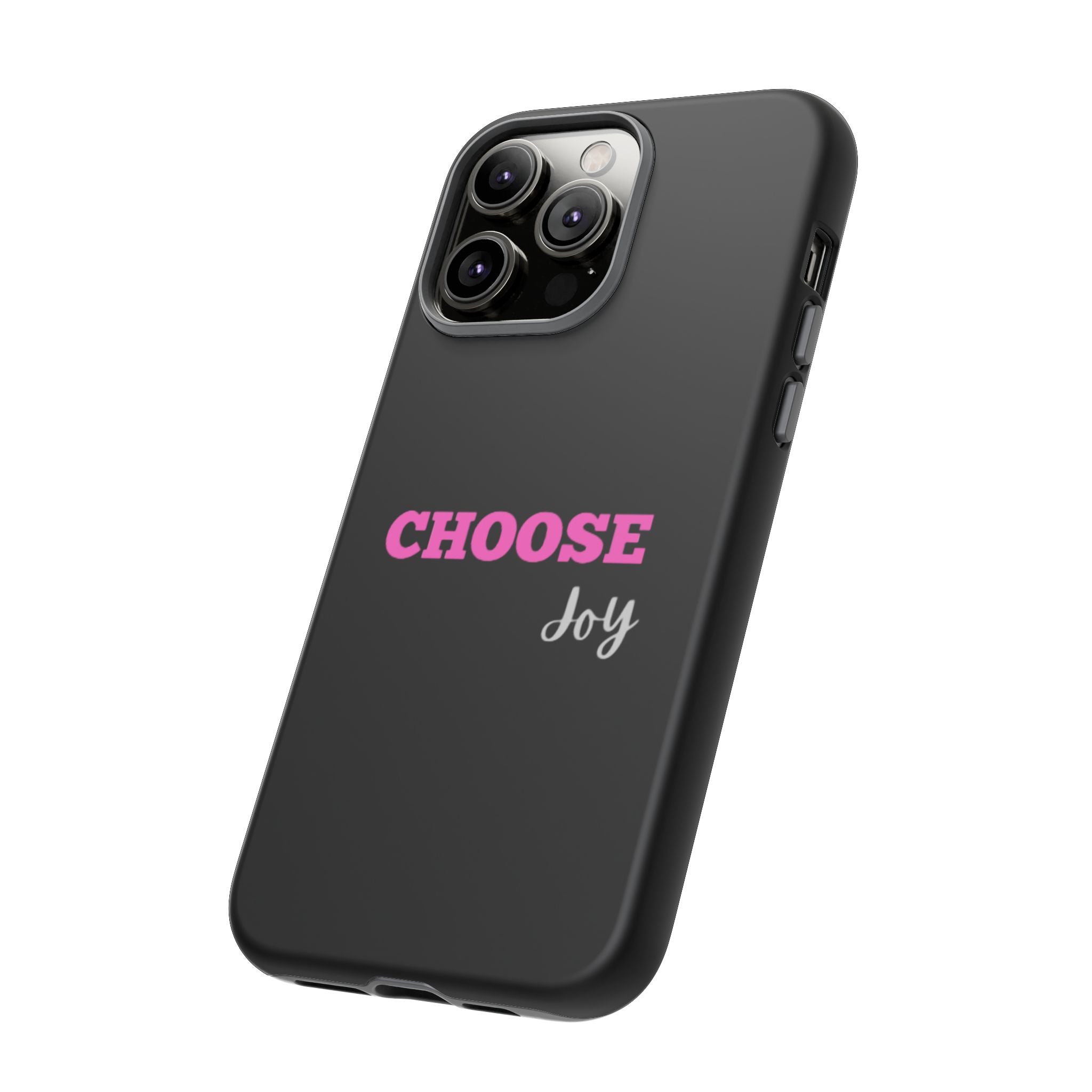 Choose Joy phone case | inspirational text iPhone case