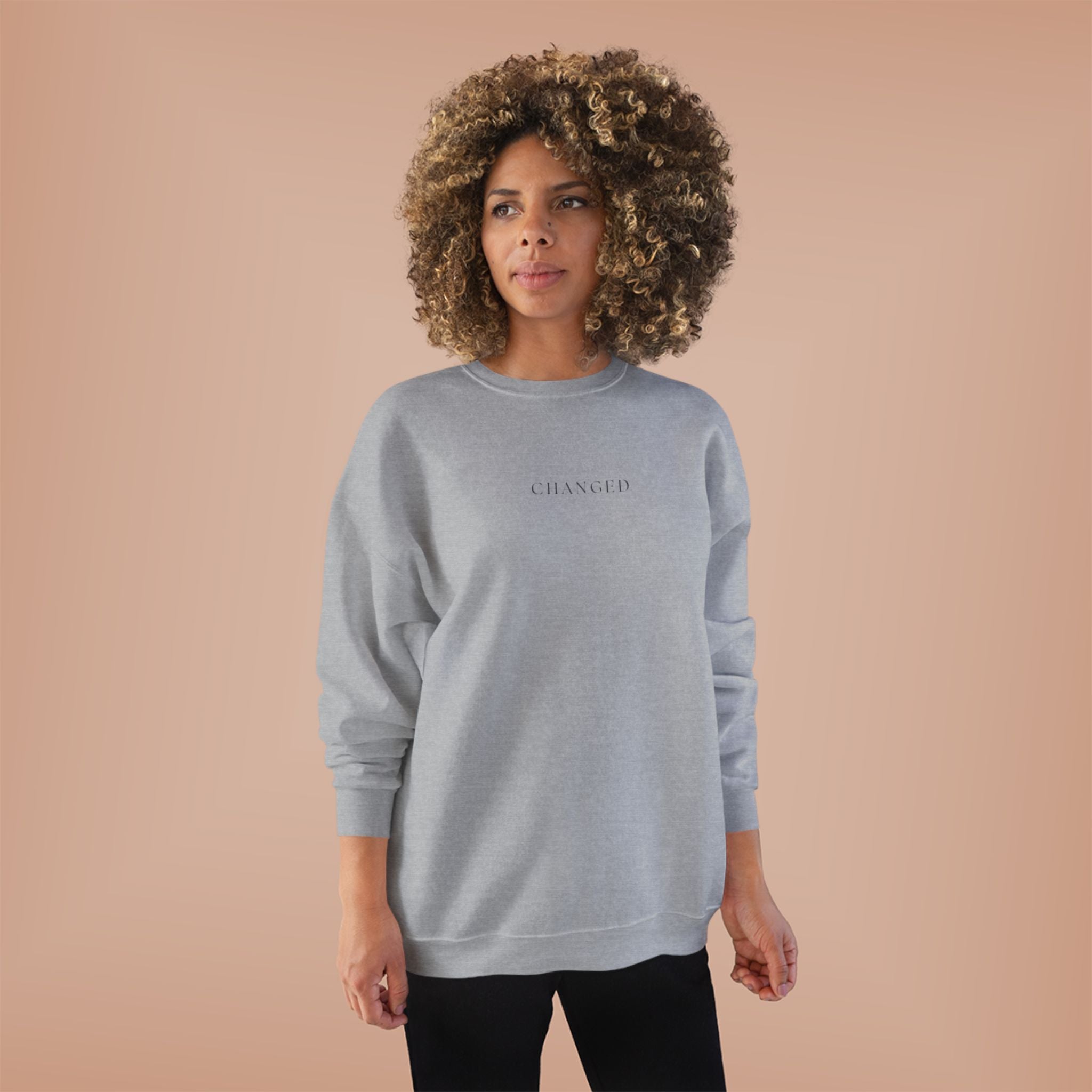 Minimal 'Changed' Crewneck Sweatshirt — Subtle Text Graphic, Eco-Friendly Comfort