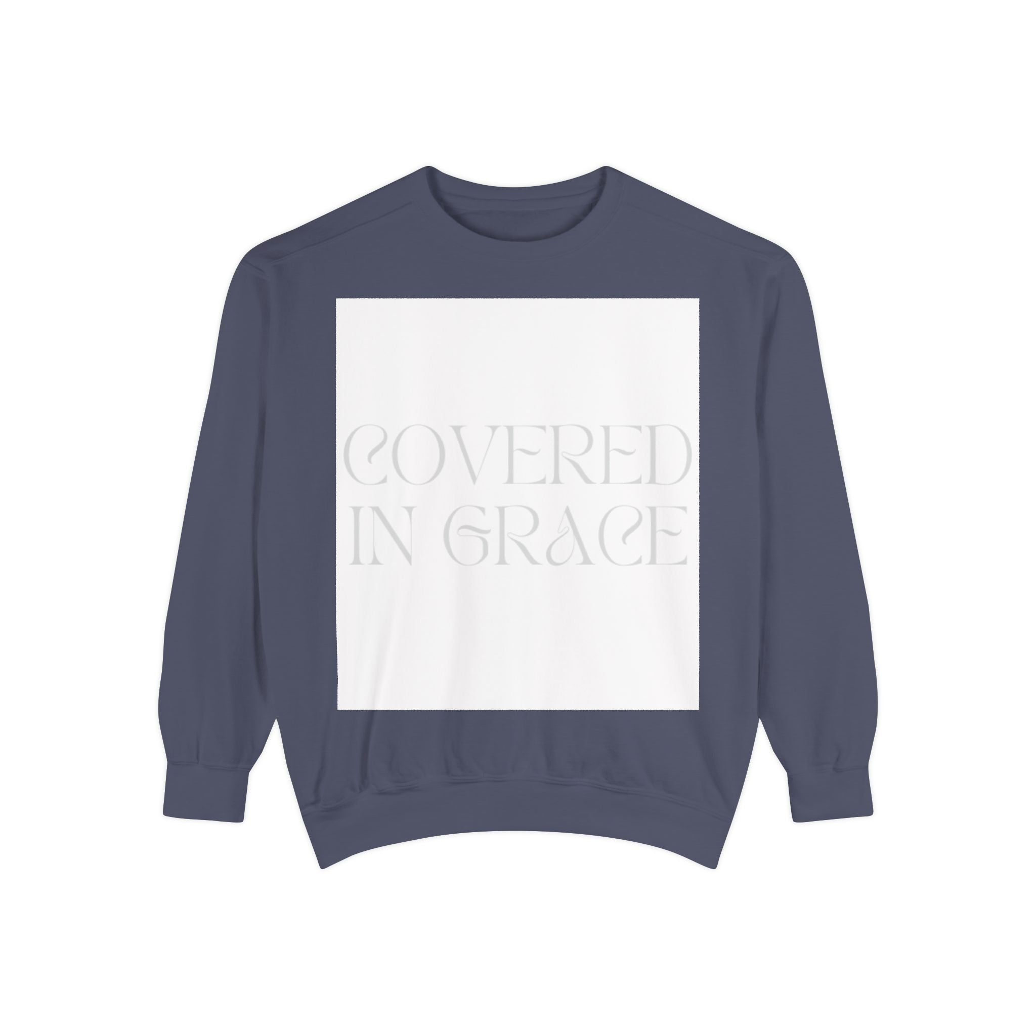 Covered in Grace Sweatshirt — Inspirational Christian Crewneck