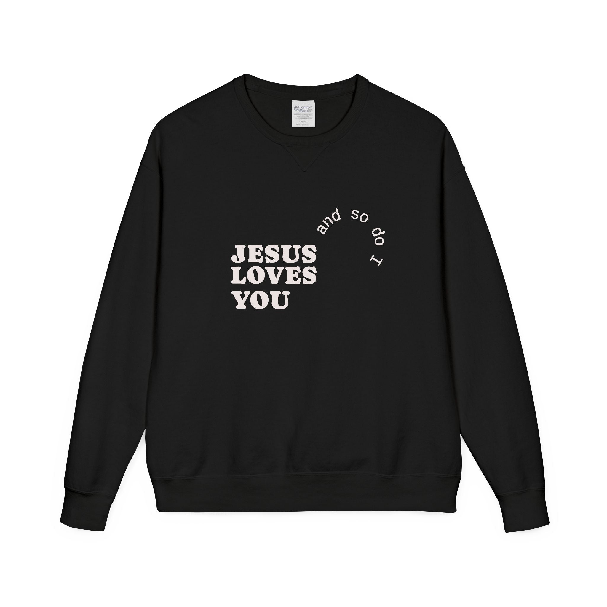 Jesus Loves You Crewneck — Warm, Meaningful Comfort