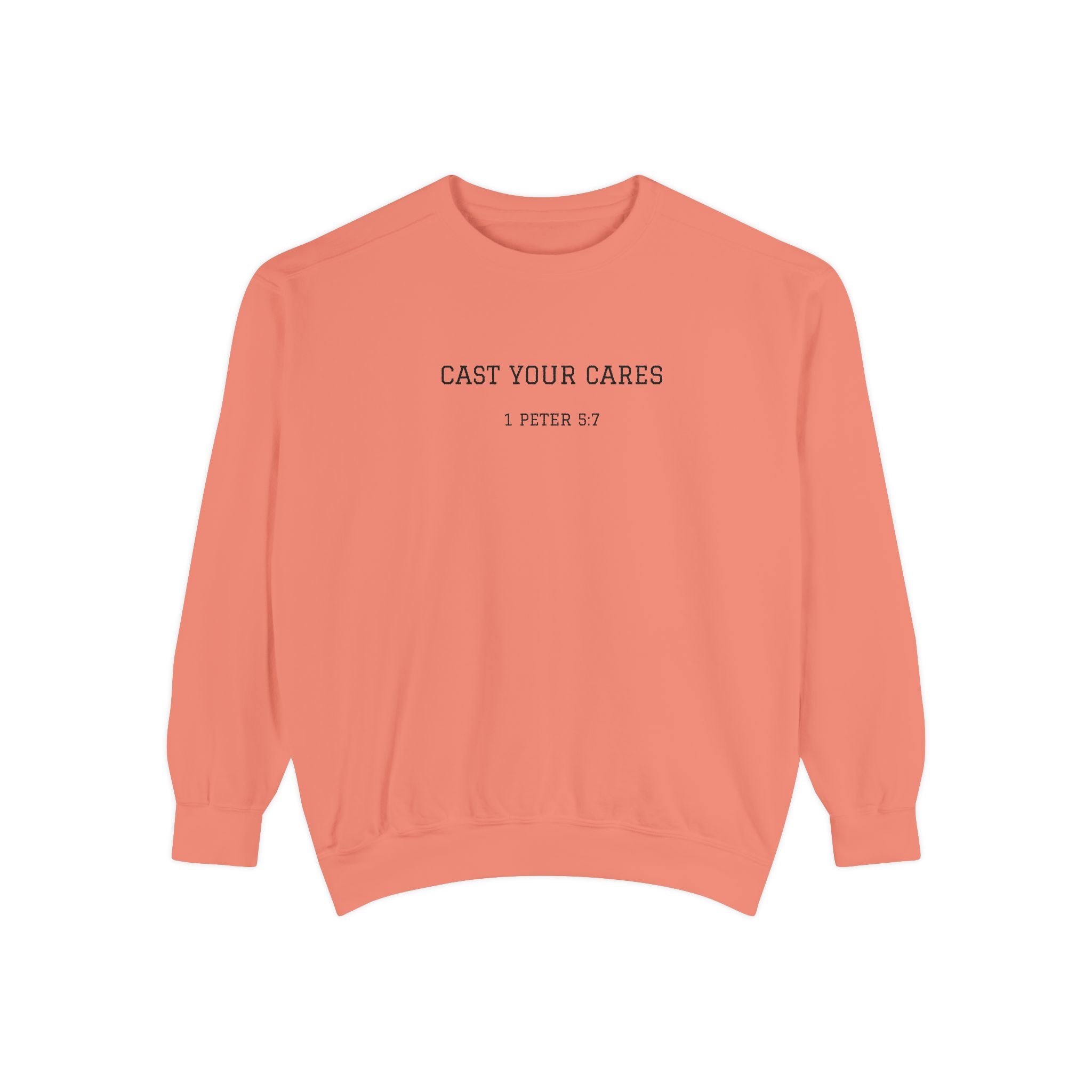 Cast Your Cares Sweatshirt — Comfort with Encouragement ]