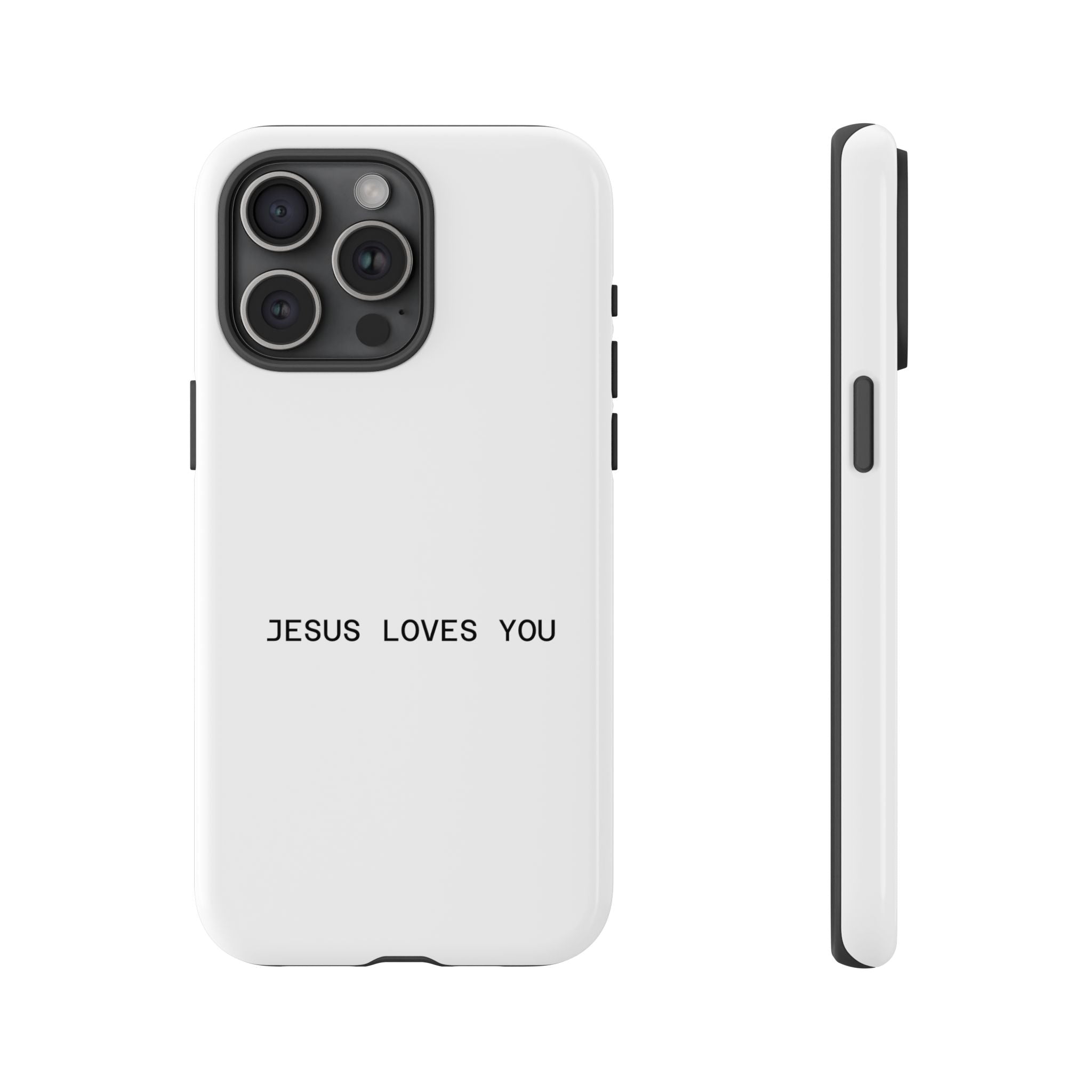 Jesus Loves You Tough Phone Case
