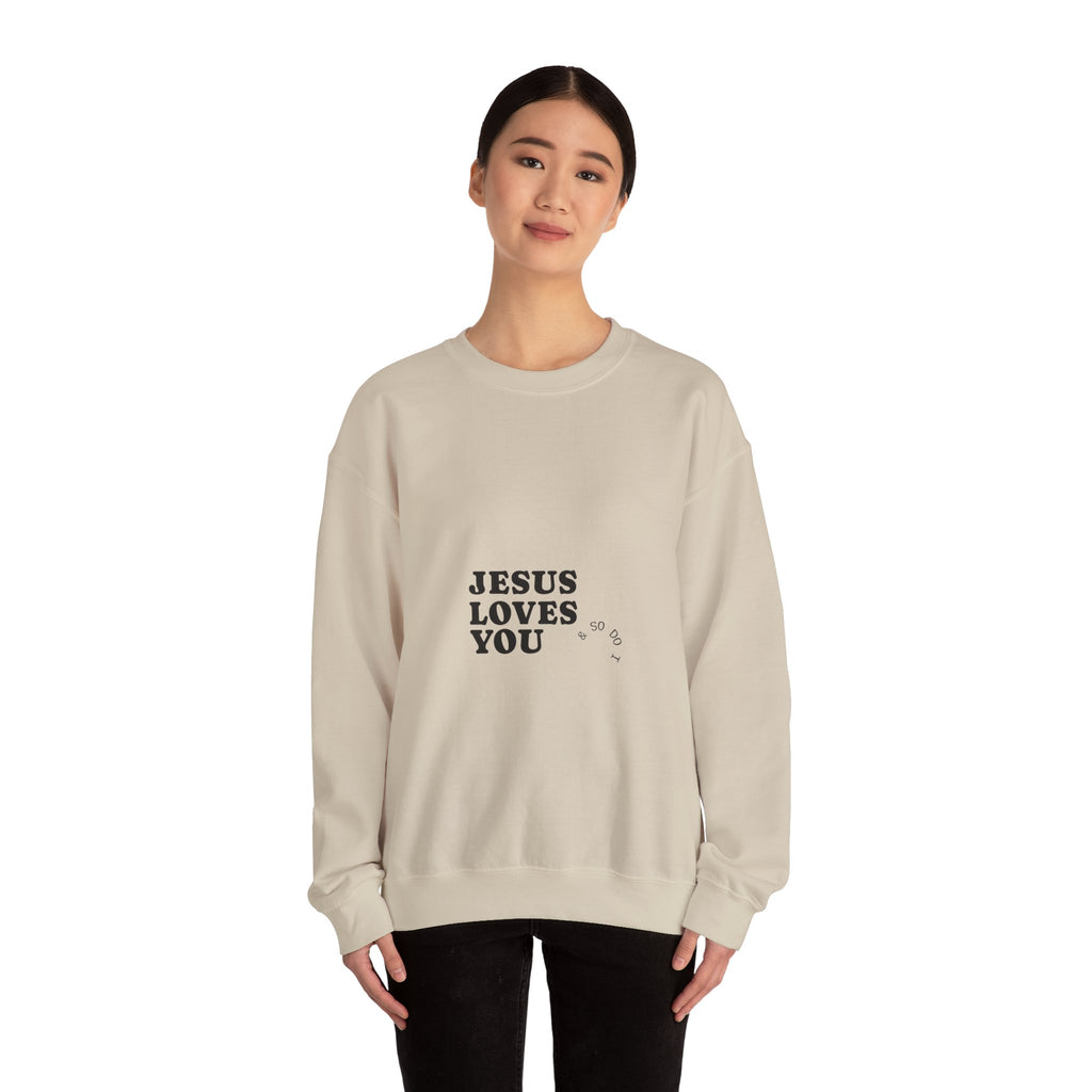 Jesus Loves You Crewneck Sweatshirt — Minimal Christian Faith Pullover