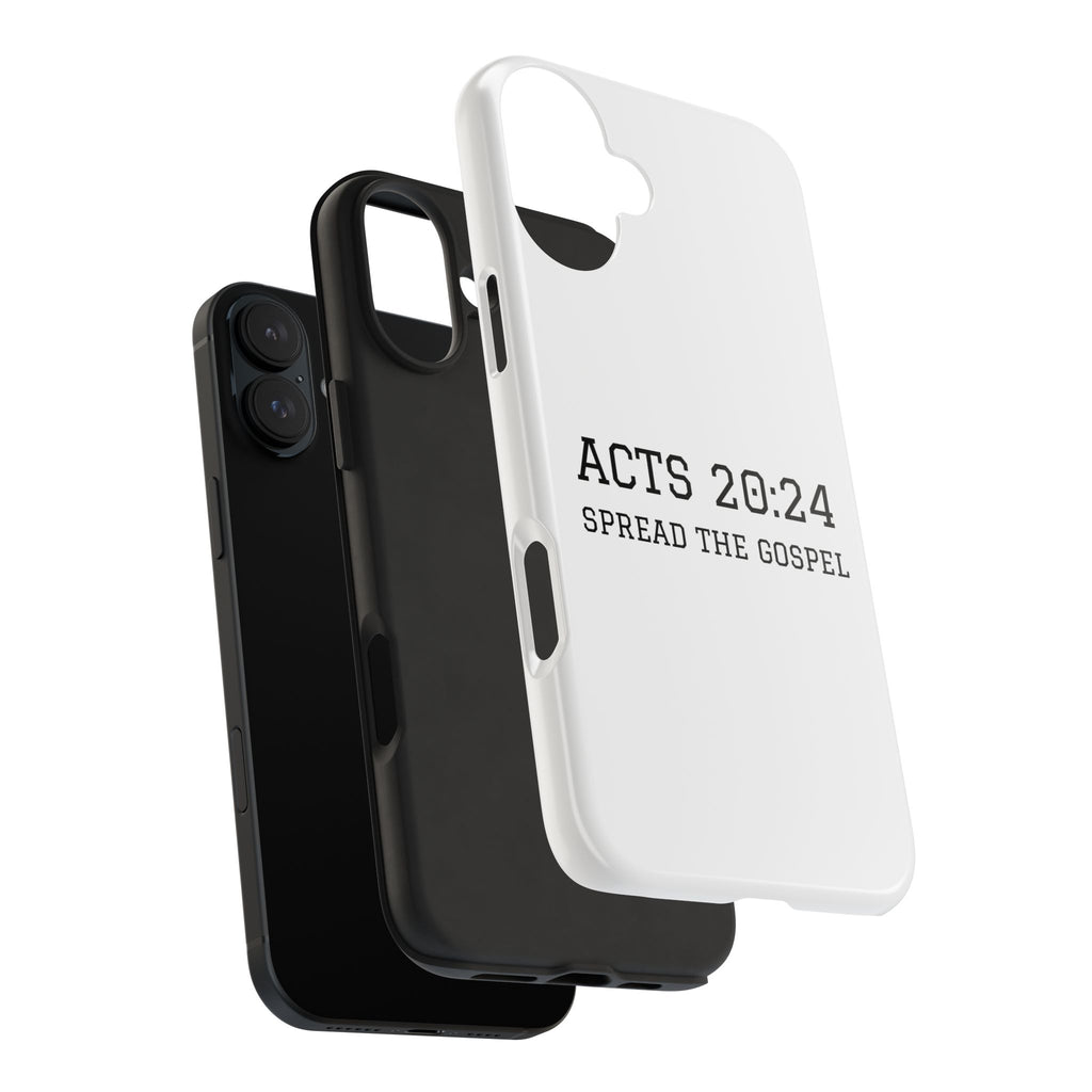 Acts 20:24 'Spread the Gospel' Tough Phone Case — Christian Scripture Protective Case