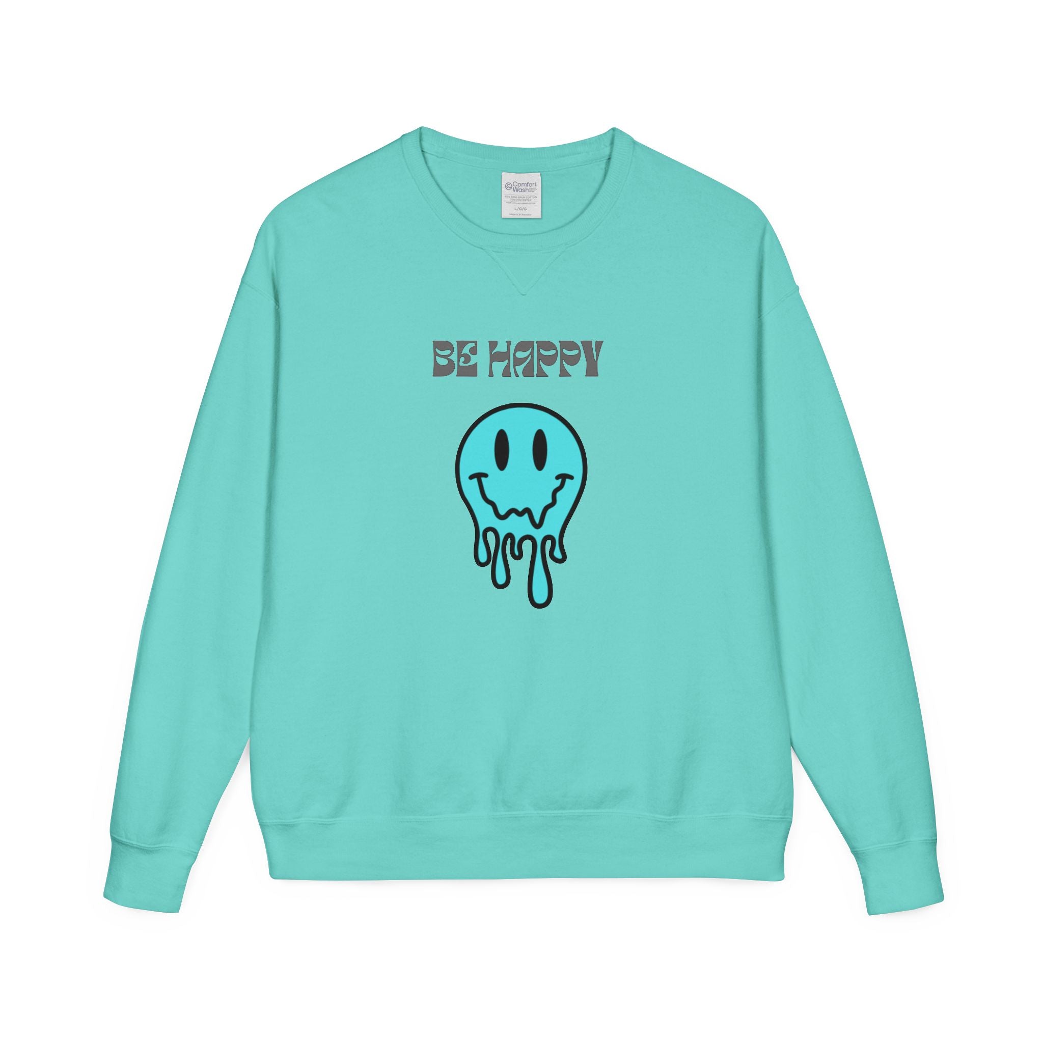 Be Happy Melting Smiley Crewneck Sweatshirt — Casual Positive Graphic Sweatshirt