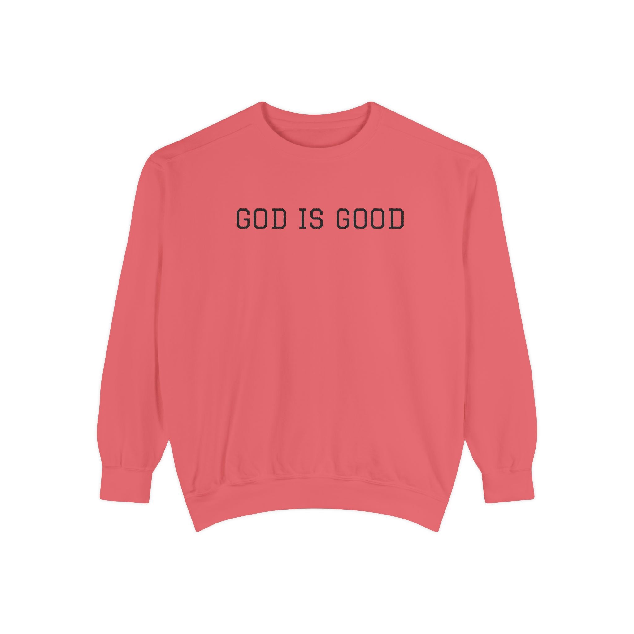 GOD IS GOOD Minimal Faith Crewneck — Classic Comfort with a Purpose