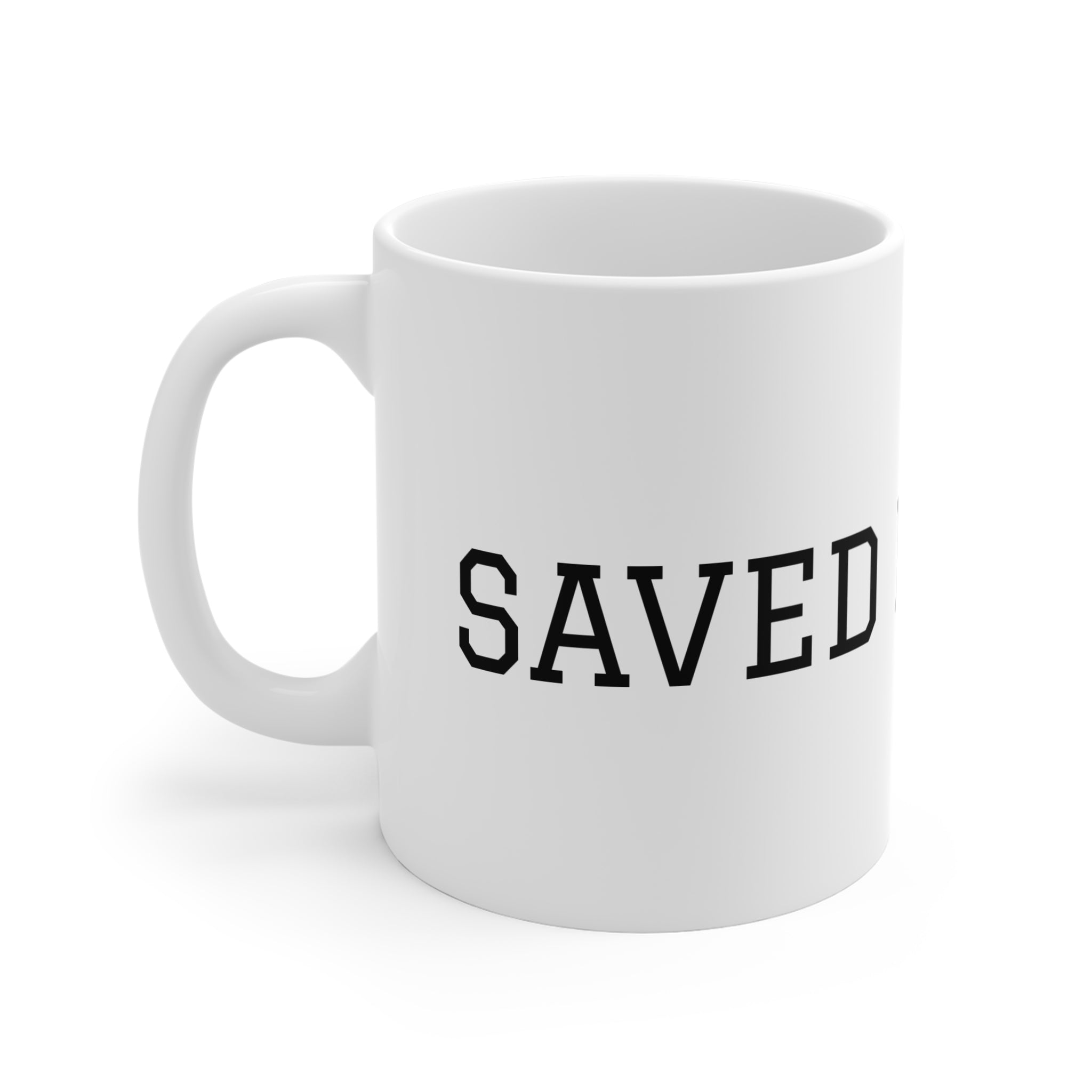 Saved By Grace Mug