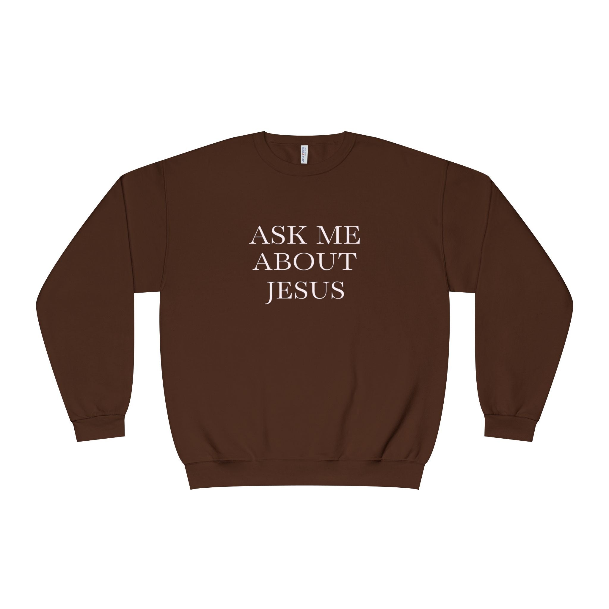 Ask Me About Jesus Sweatshirt — Start Conversations with Comfort
