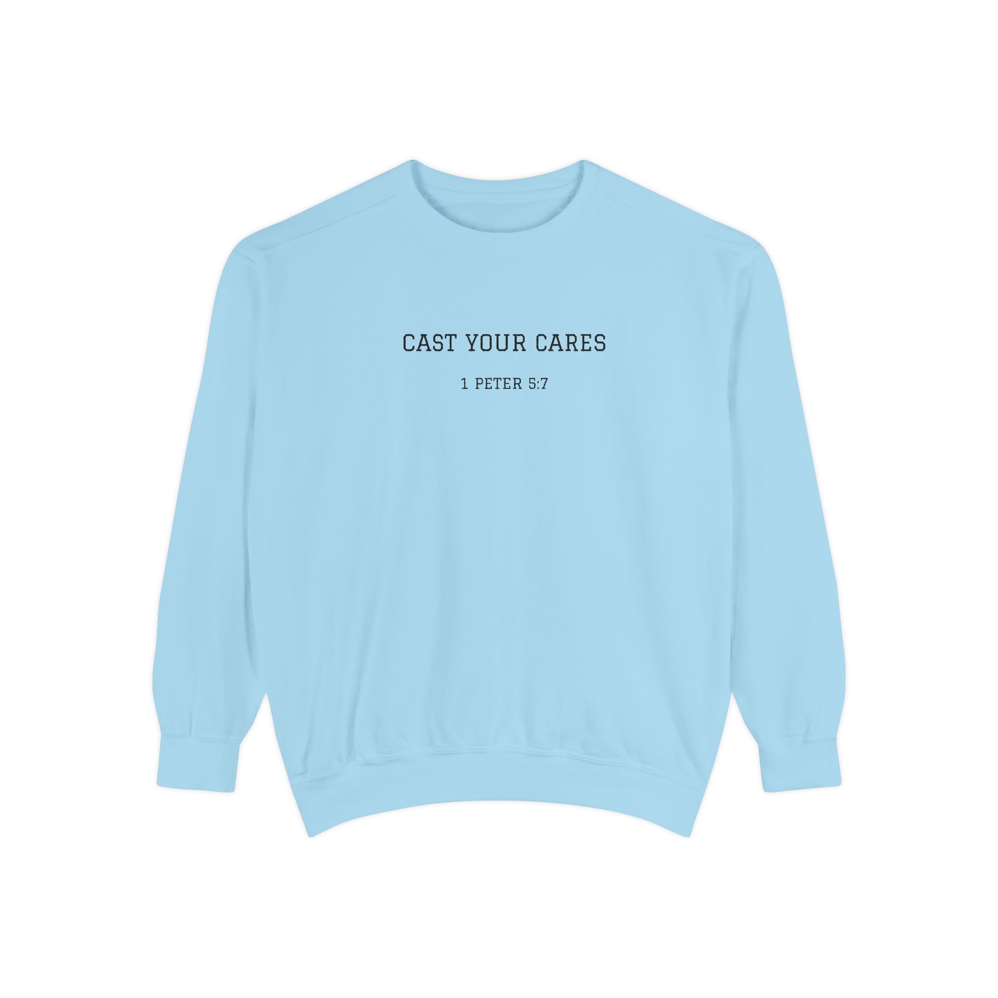 Cast Your Cares Sweatshirt — Comfort with Encouragement ]