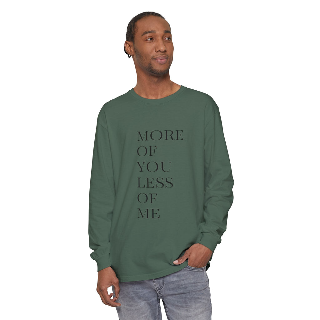 More of You, Less of Me Typography Tee