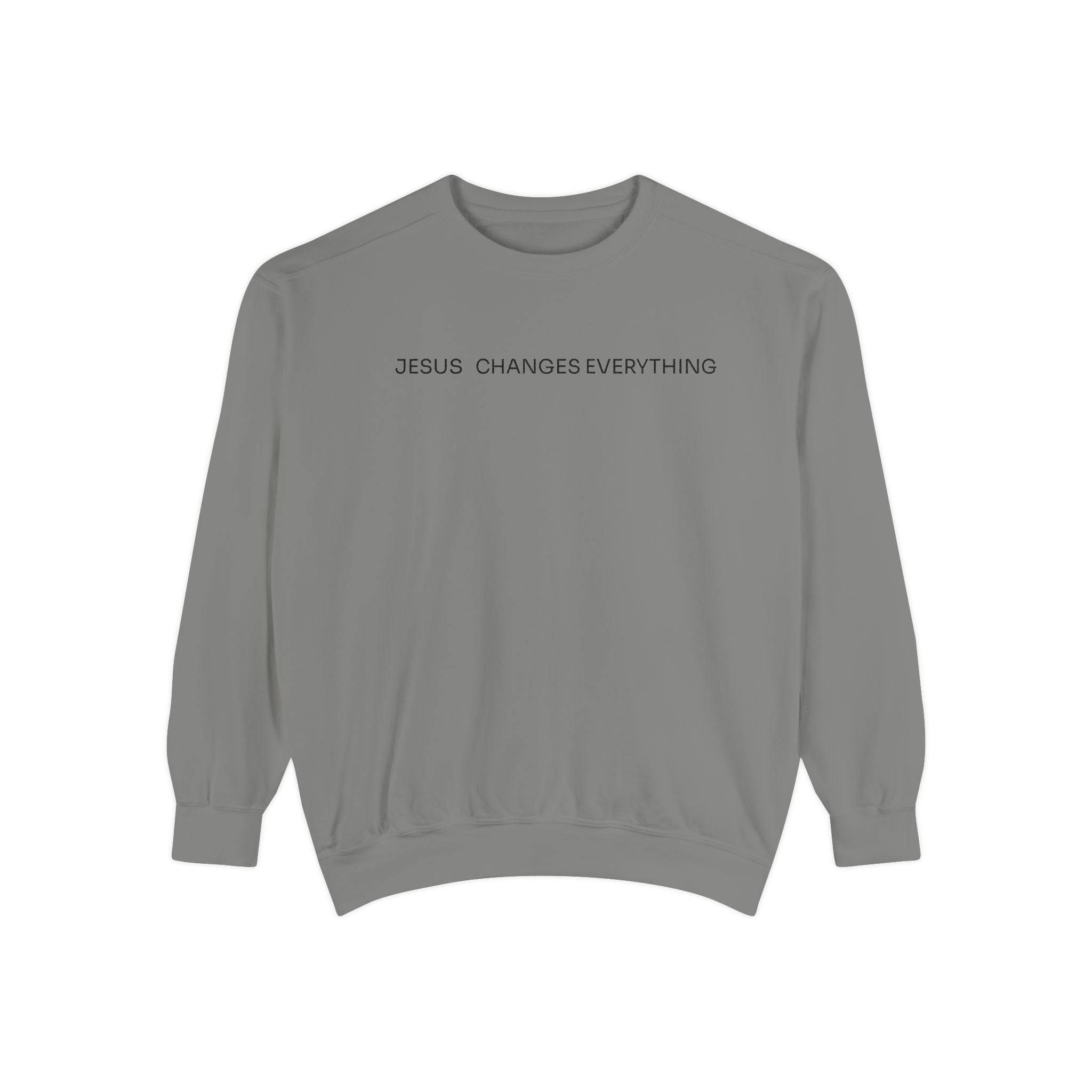 Jesus Changes Everything Minimalist Sweatshirt