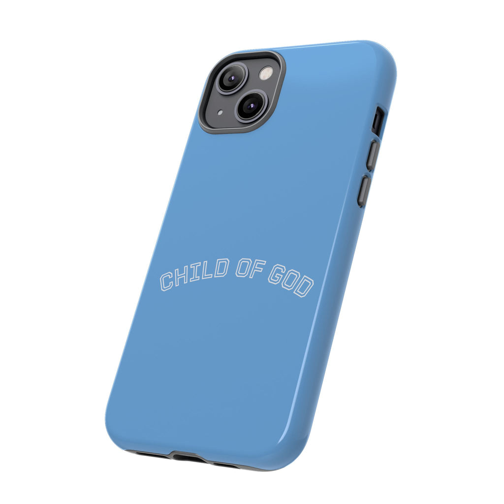 Child of God Tough Phone Case — Protective Christian iPhone Cover