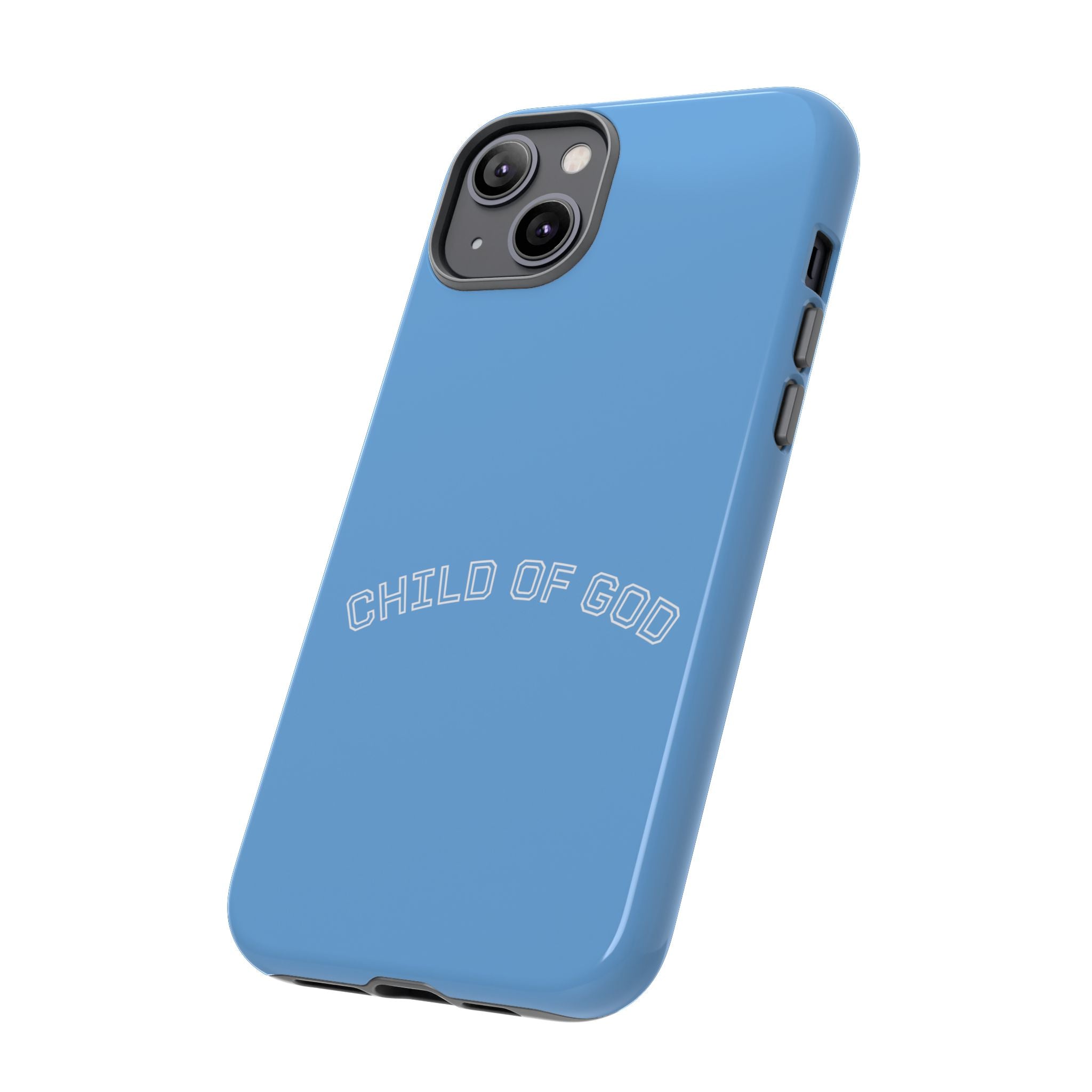 Child of God Tough Phone Case — Protective Christian iPhone Cover