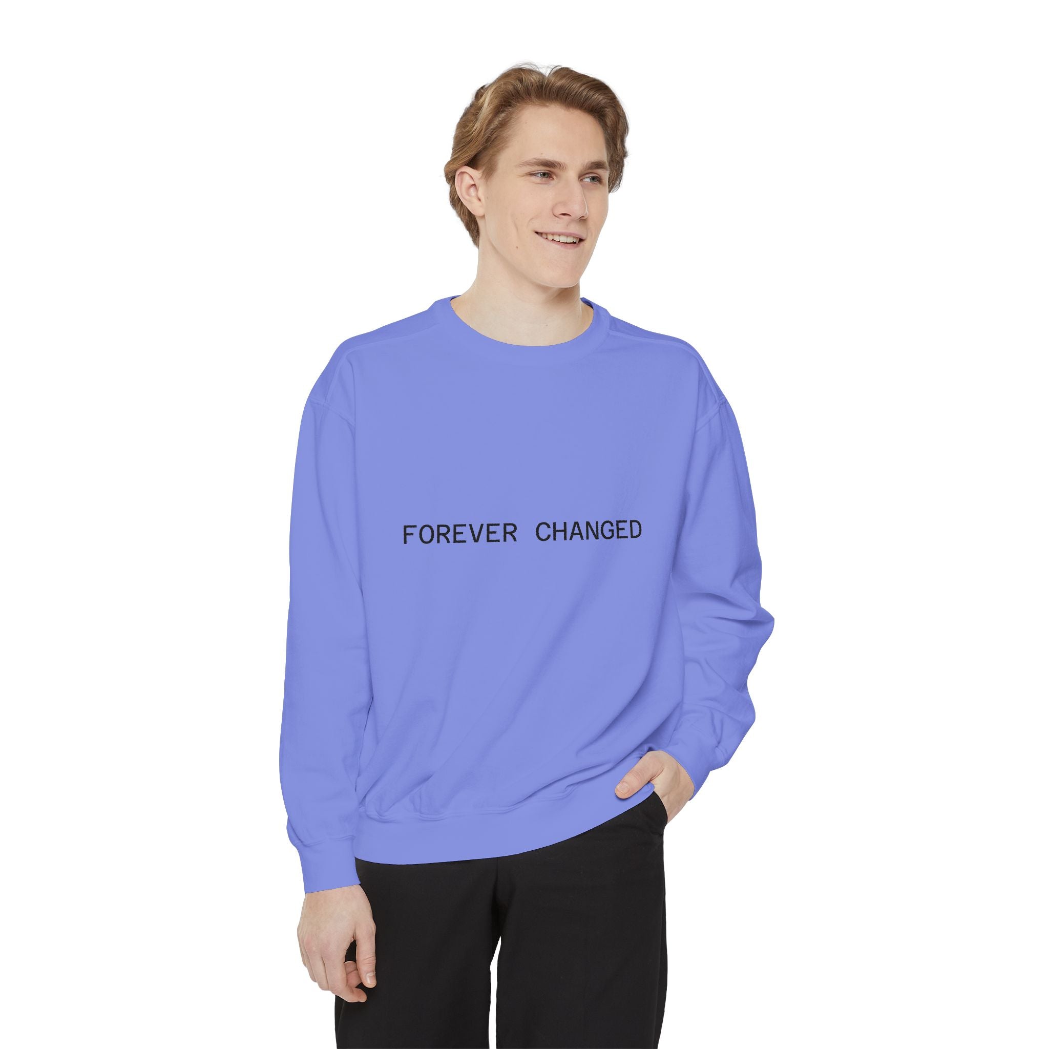 FOREVER CHANGED sweatshirt | minimal text crewneck