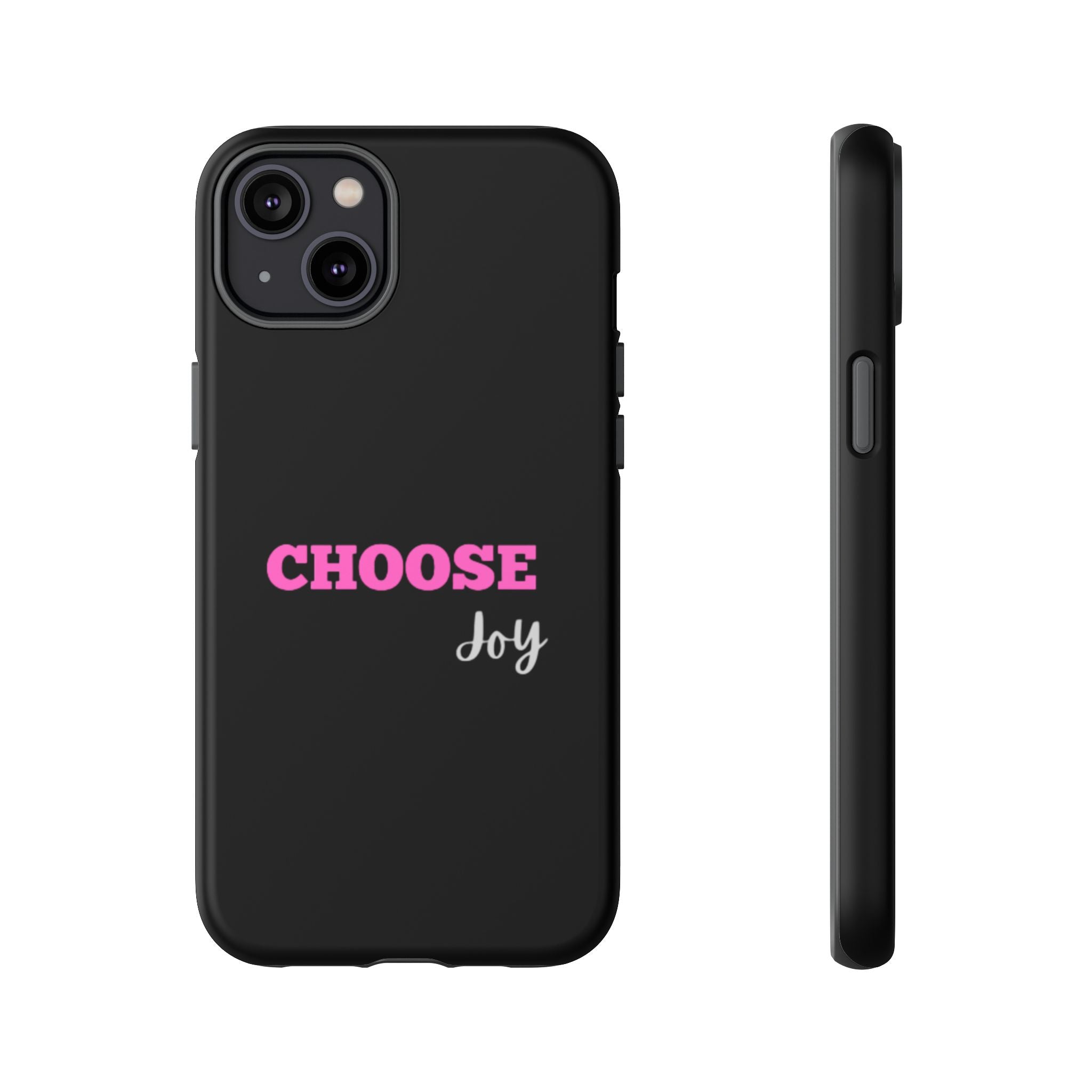Choose Joy phone case | inspirational text iPhone case