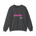 Choose Joy sweatshirt | inspirational text crewneck