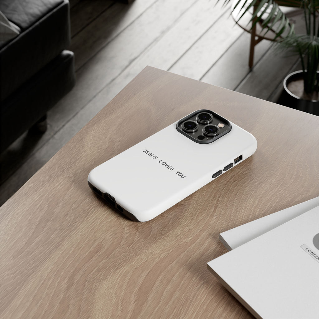 Jesus Loves You Tough Phone Case