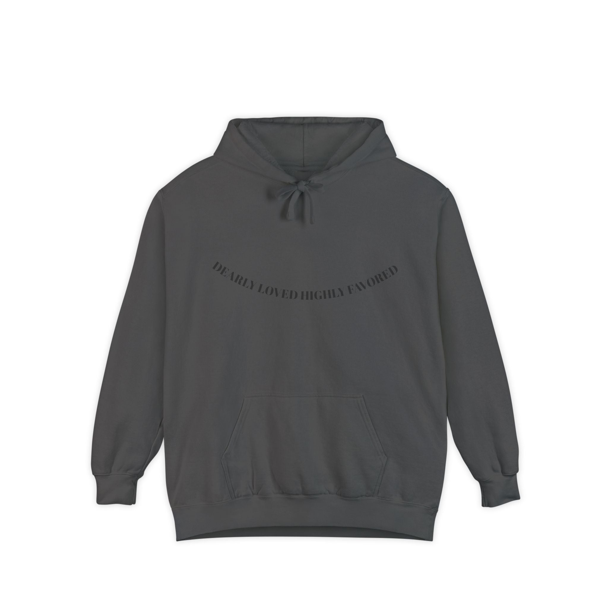 Dearly Loved and Highly Favored Curved Text Hoodie — "We Are Not Lucky, We’re Blessed" Comfort Pullover