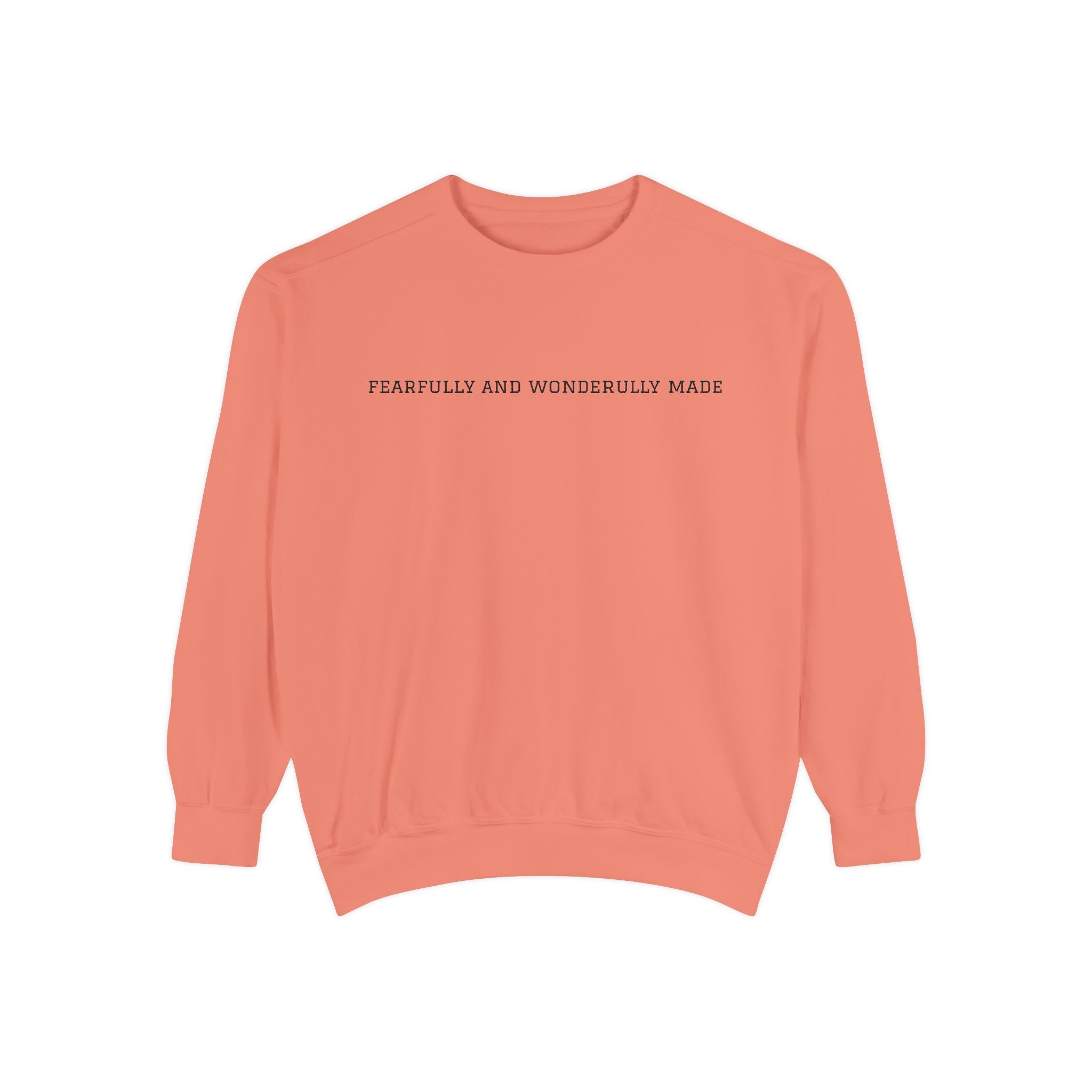 Fearfully and Wonderfully Made Sweatshirt