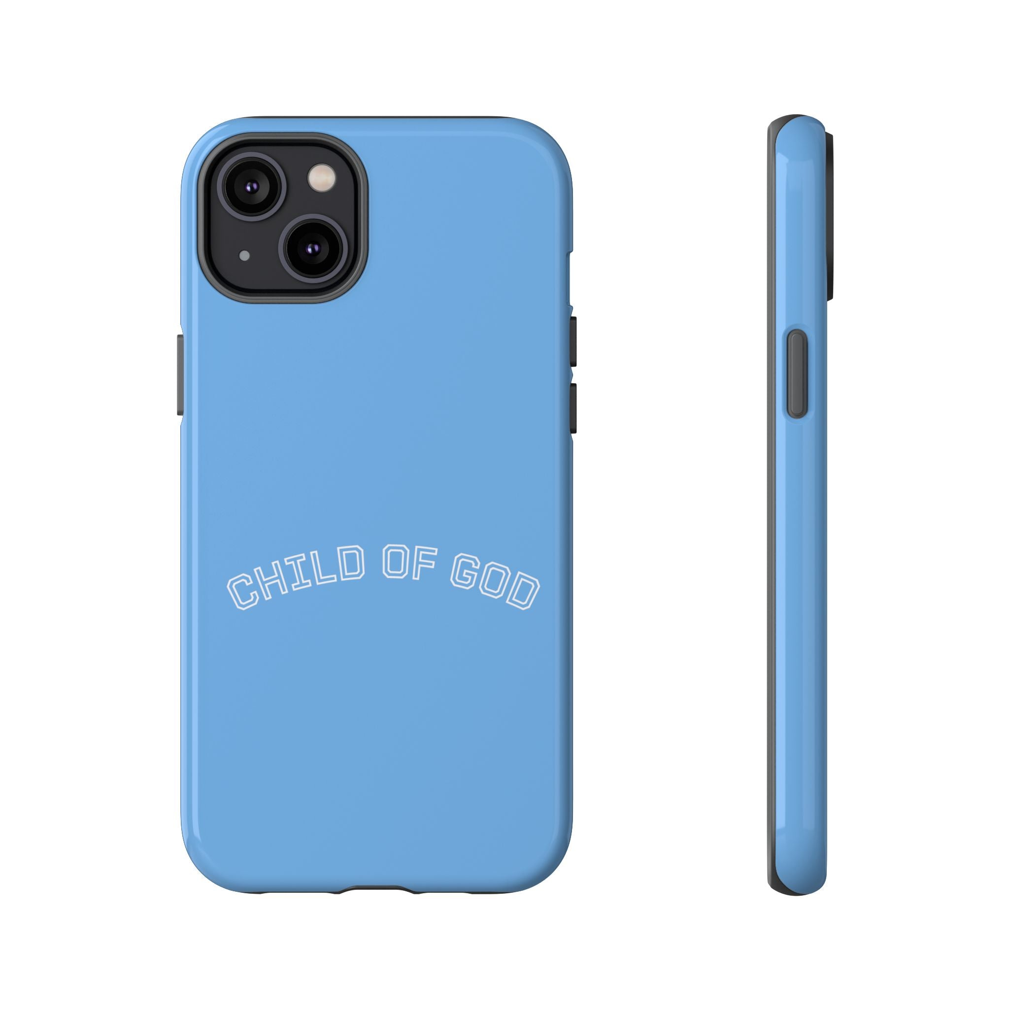 Child of God Tough Phone Case — Protective Christian iPhone Cover