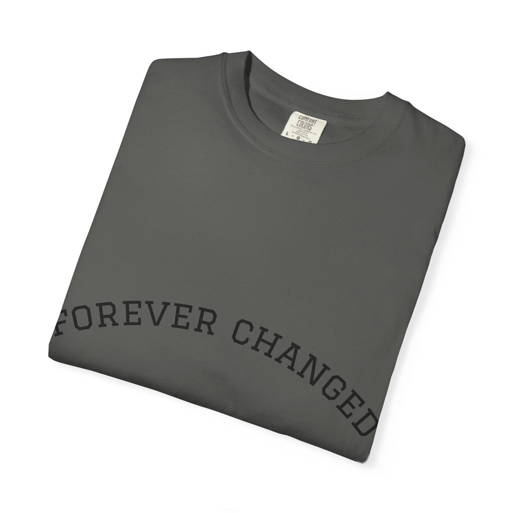 Forever Changed T-shirt Minimalist Curved Text Tee