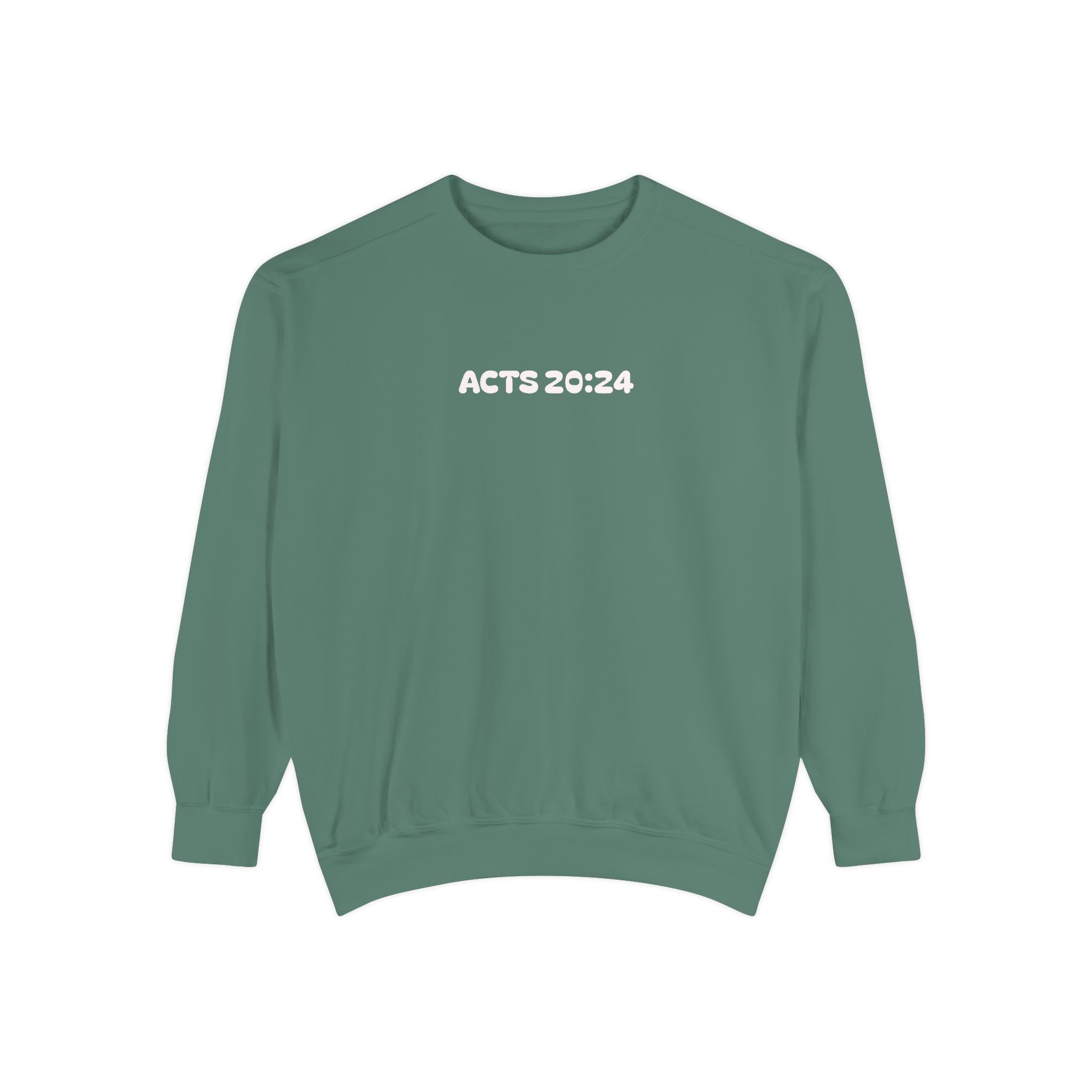 Acts 20:24 Inspirational Crewneck — Live for What Matters