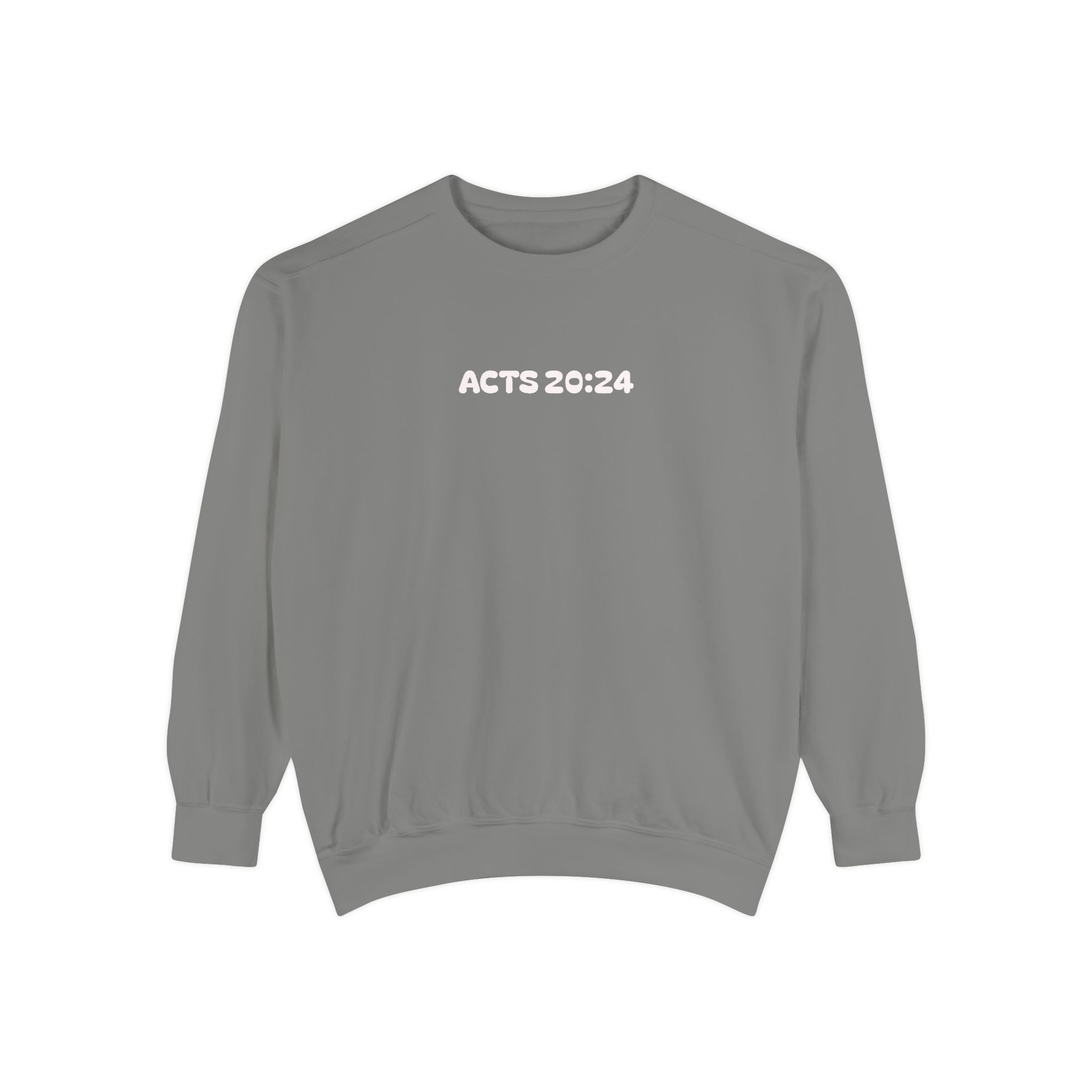 Acts 20:24 Inspirational Crewneck — Live for What Matters