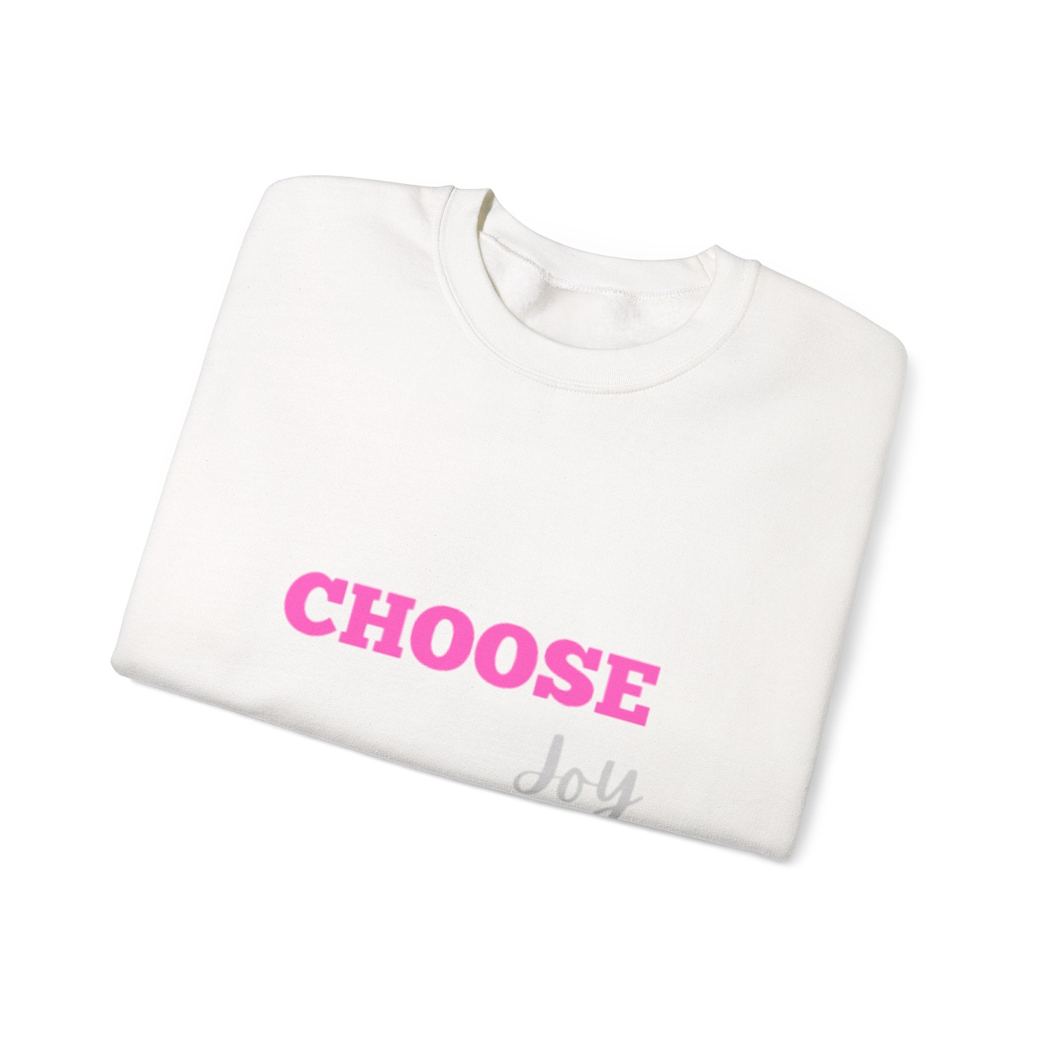 Choose Joy sweatshirt | inspirational text crewneck