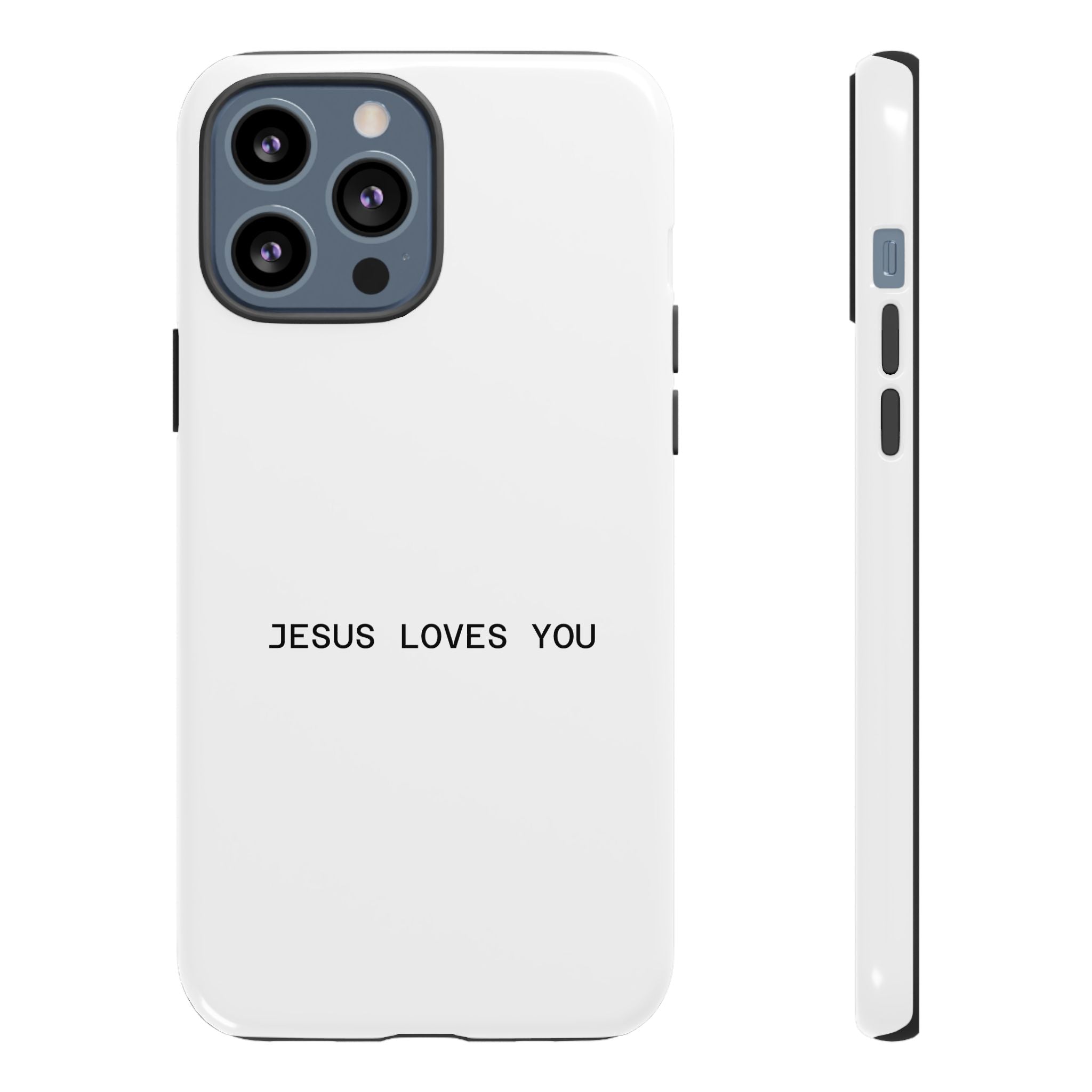 Jesus Loves You Tough Phone Case