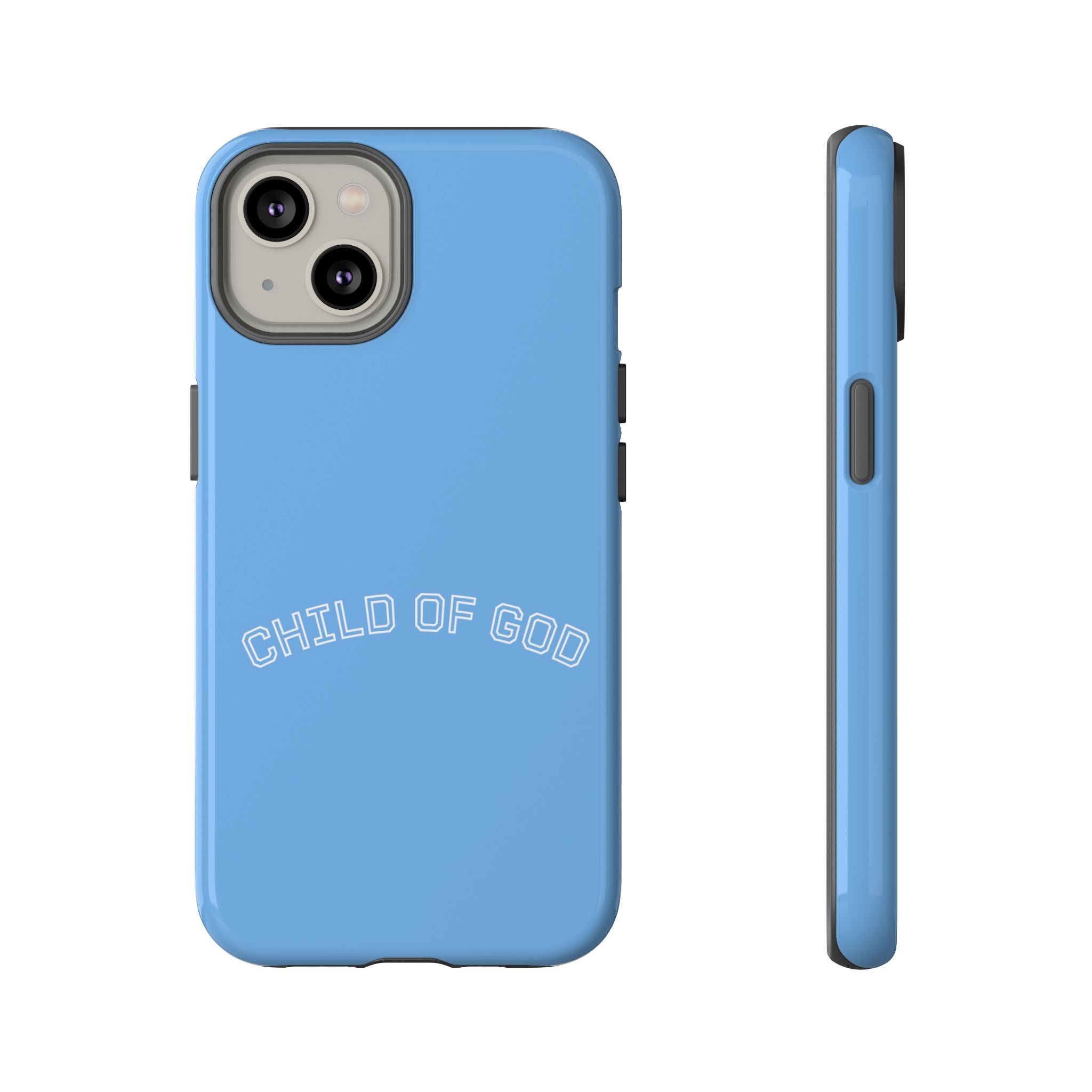 Child of God Tough Phone Case — Protective Christian iPhone Cover