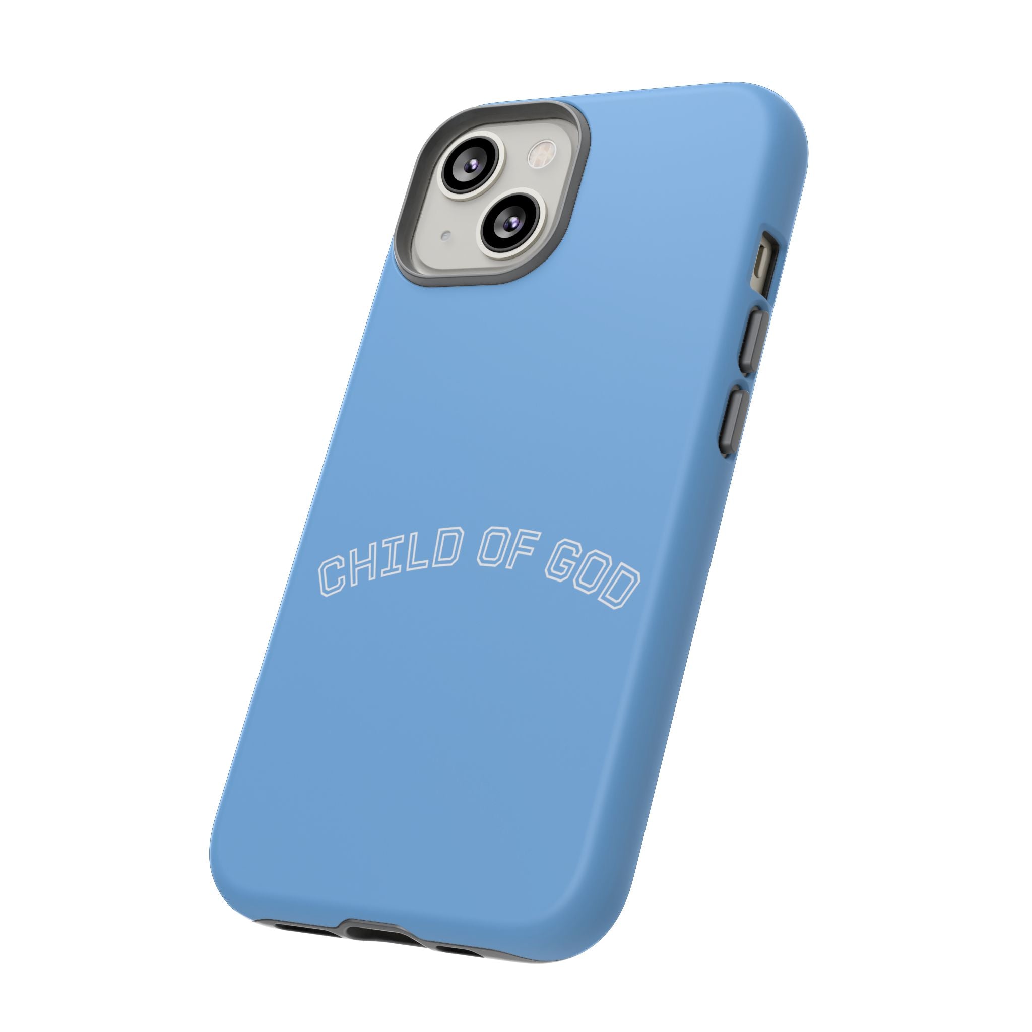 Child of God Tough Phone Case — Protective Christian iPhone Cover