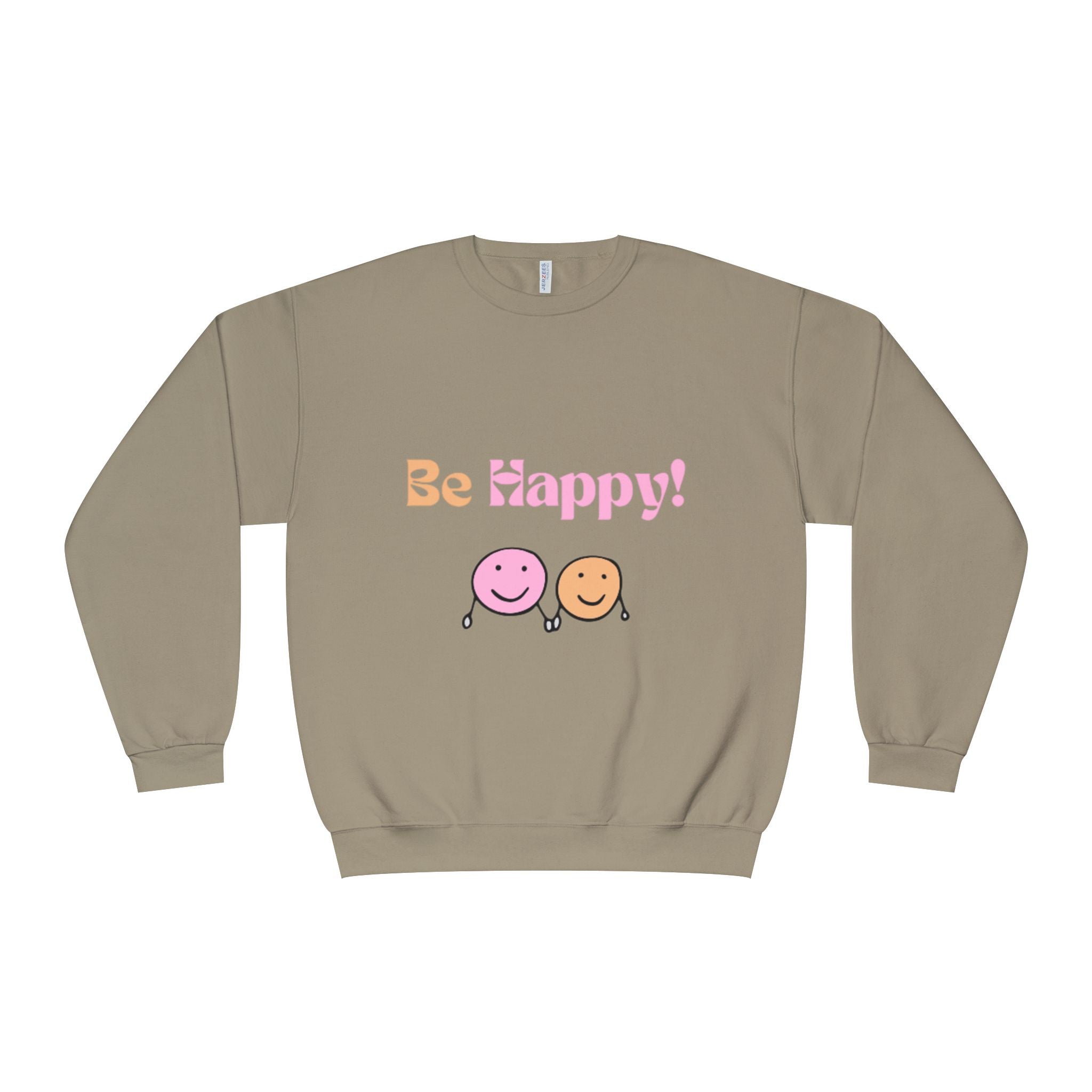 Be Happy! Smiley Crewneck Sweatshirt — Positive Graphic Sweatshirt
