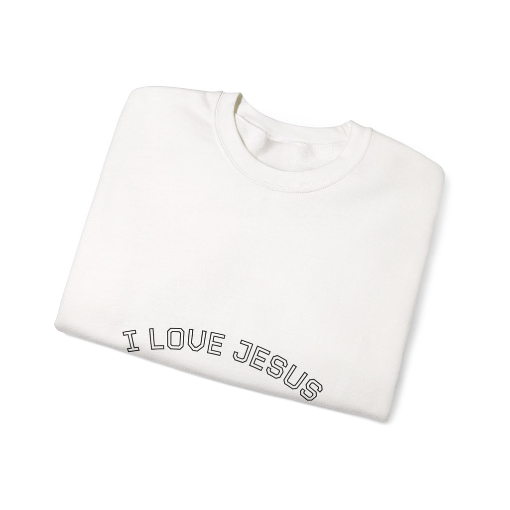 Crewneck Sweatshirt — "I Love Jesus" Minimalist Faith Pullover