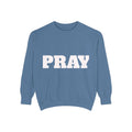 Pray Script Sweatshirt Inspirational Faith Prayer Pullover
